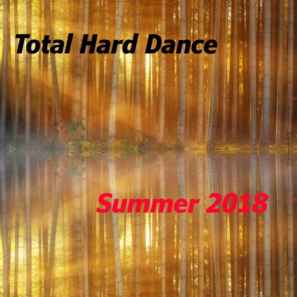 Total Hard Dance Summer 2018