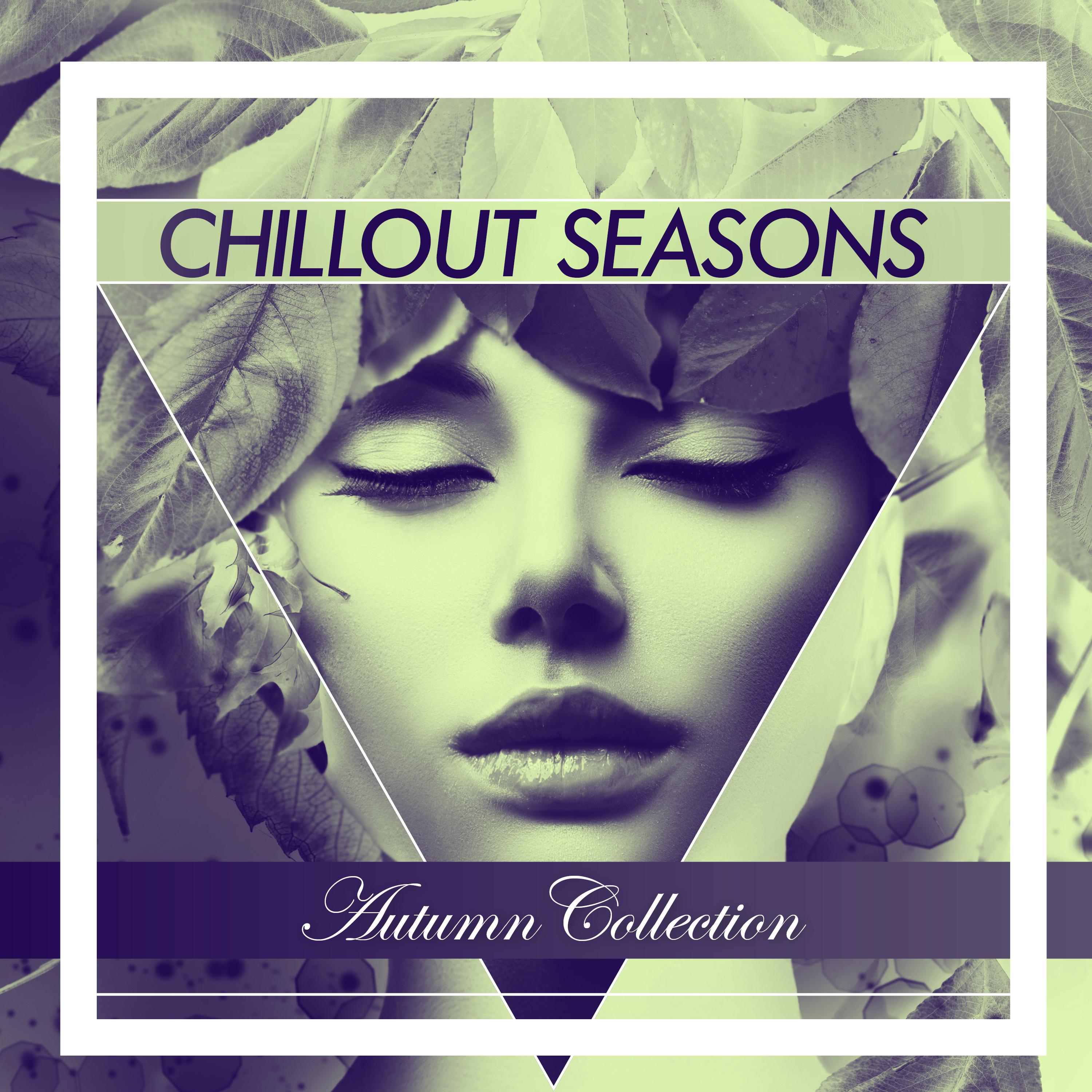 Chillout Seasons - Autumn Collection