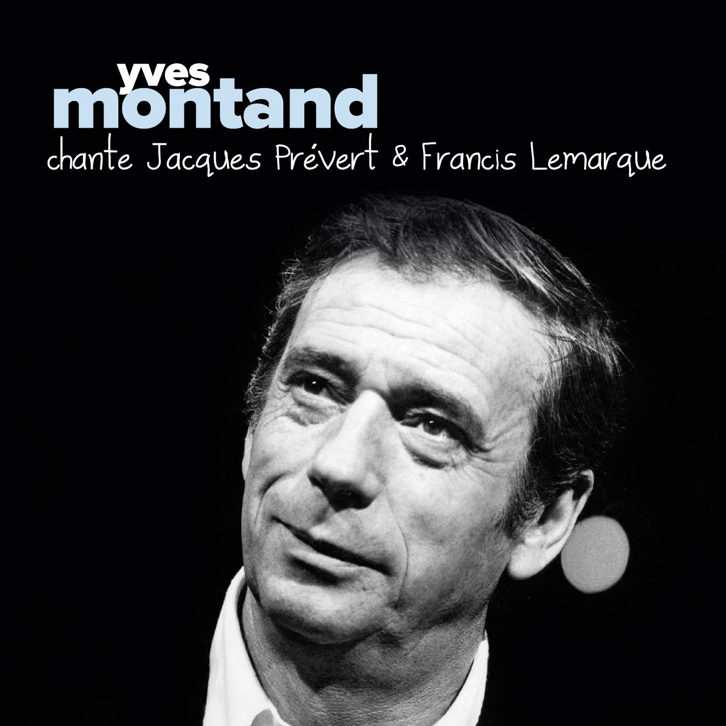 Yves Montand chante Jacques Pre vert  Francis Lemarque