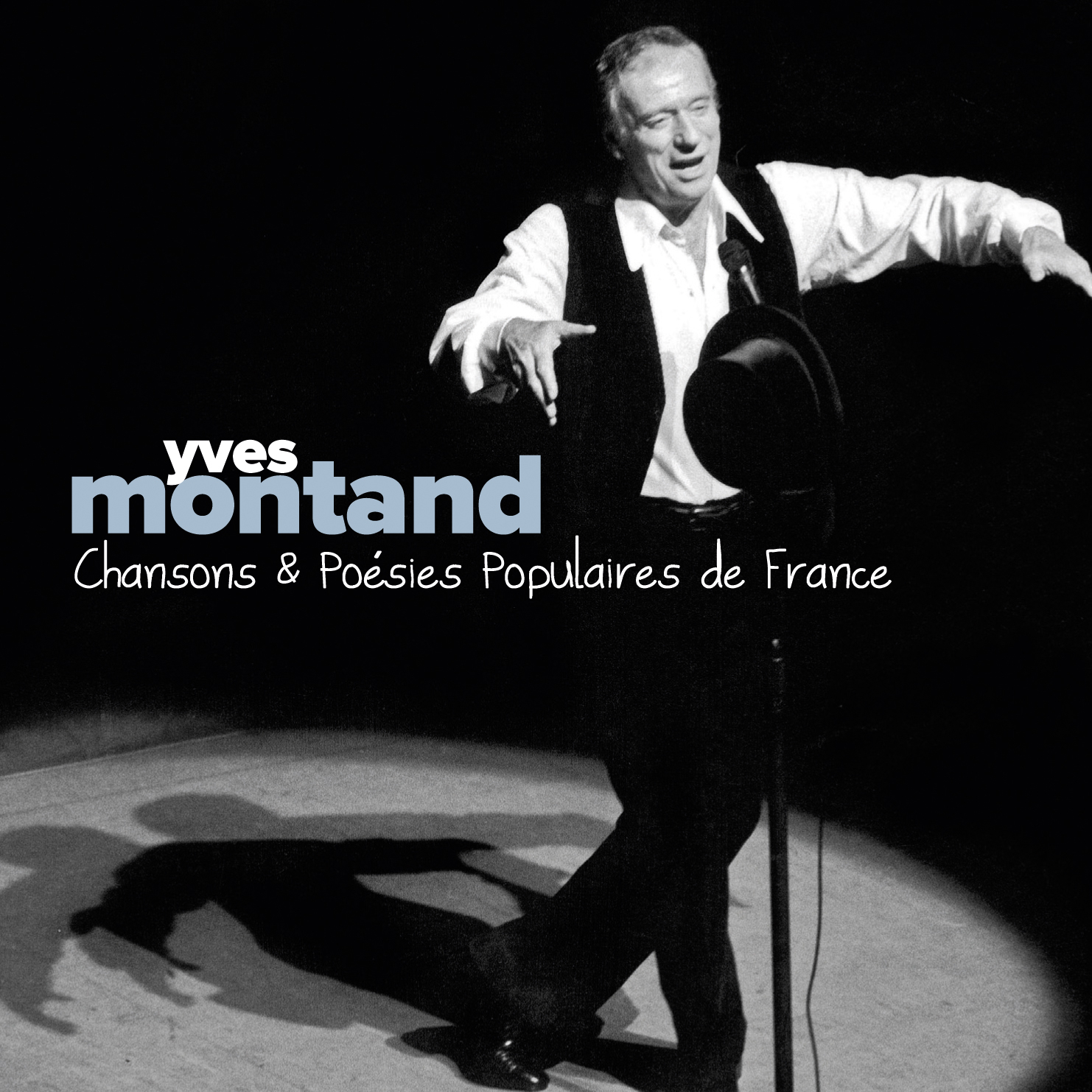 Yves Montand: Chansons et Poe sies Populaires de France