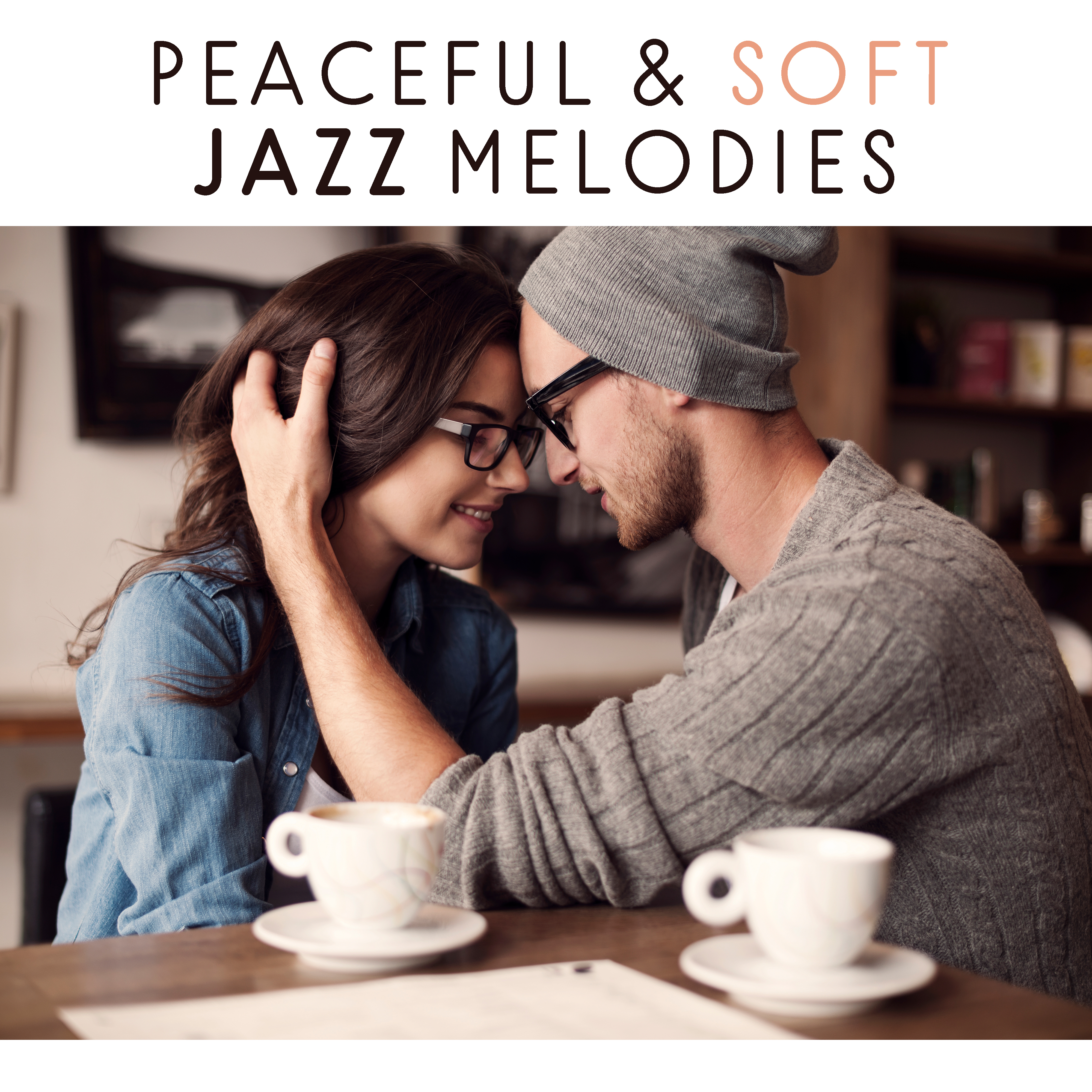 Peaceful & Soft Jazz Melodies