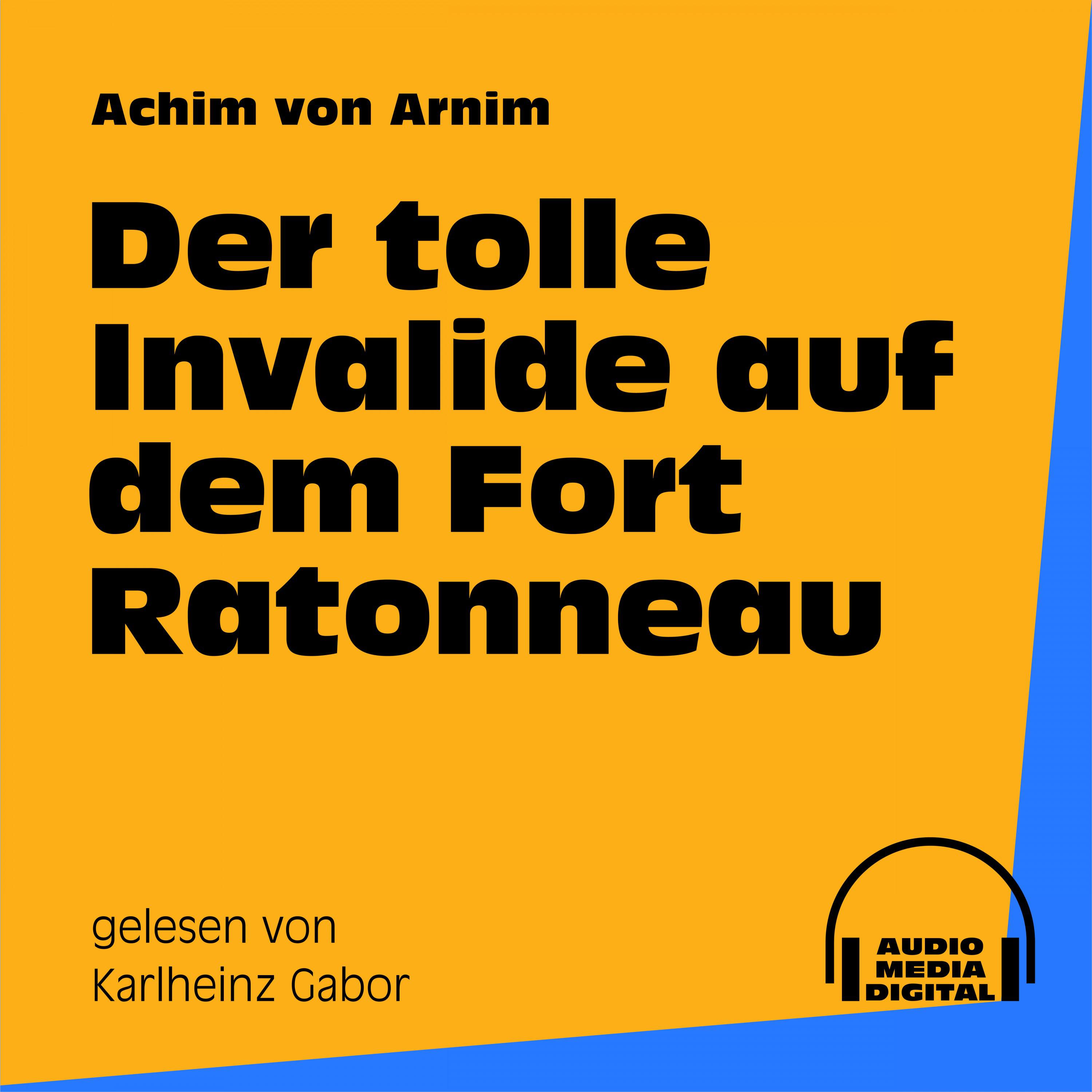 Der tolle Invalide auf dem Fort Ratonneau - Teil 14