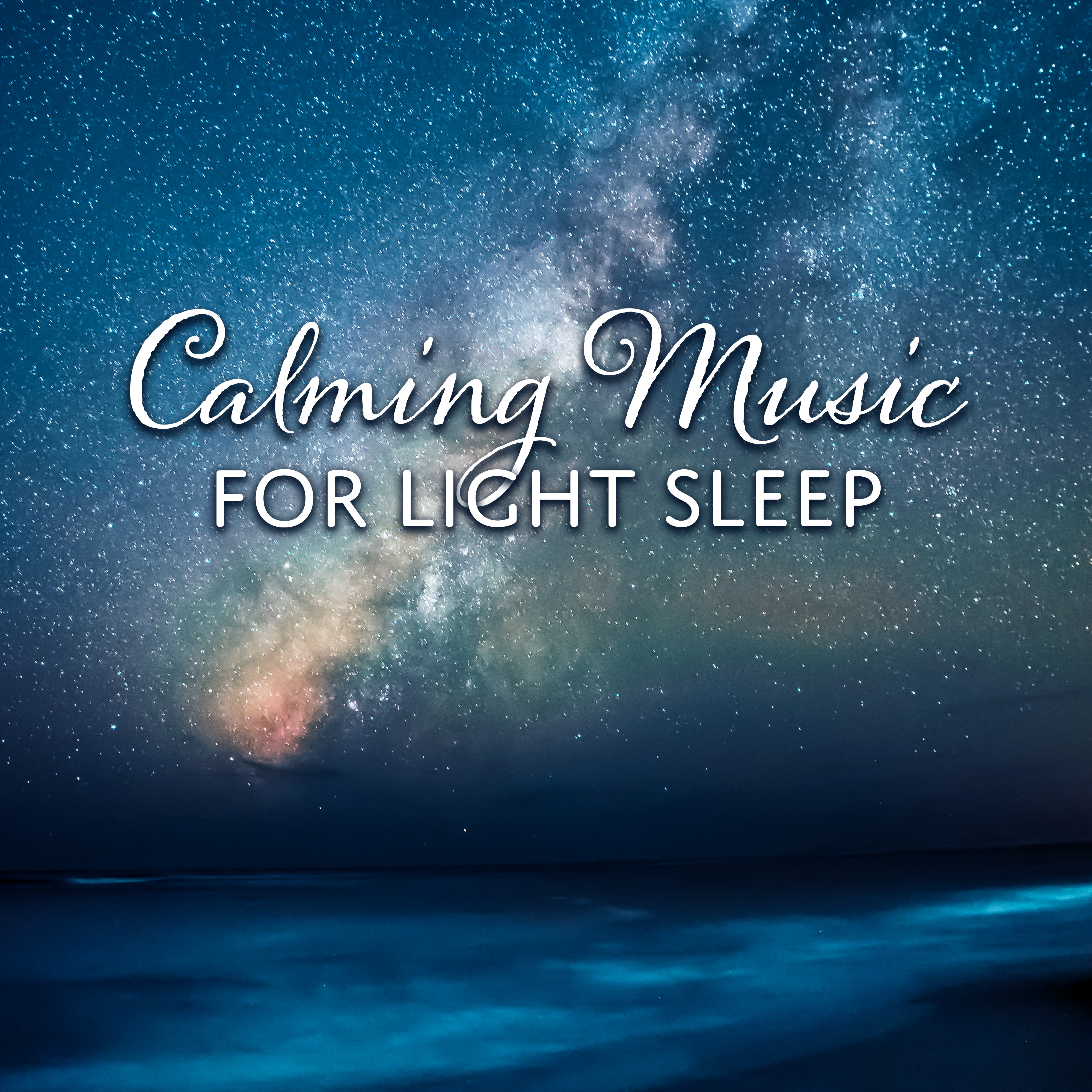 Calming Music for Light Sleep
