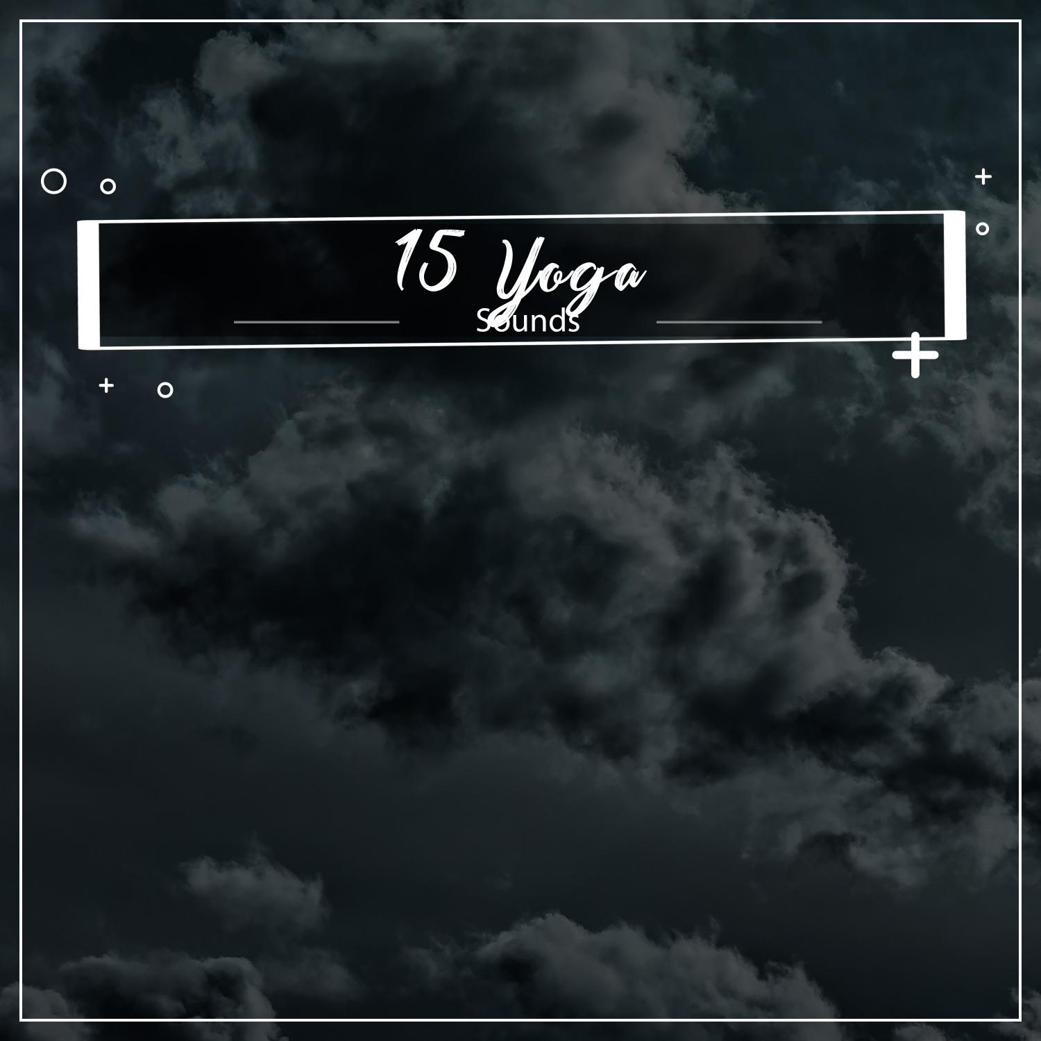15 Yoga Rain Sounds - Peaceful and Relaxing
