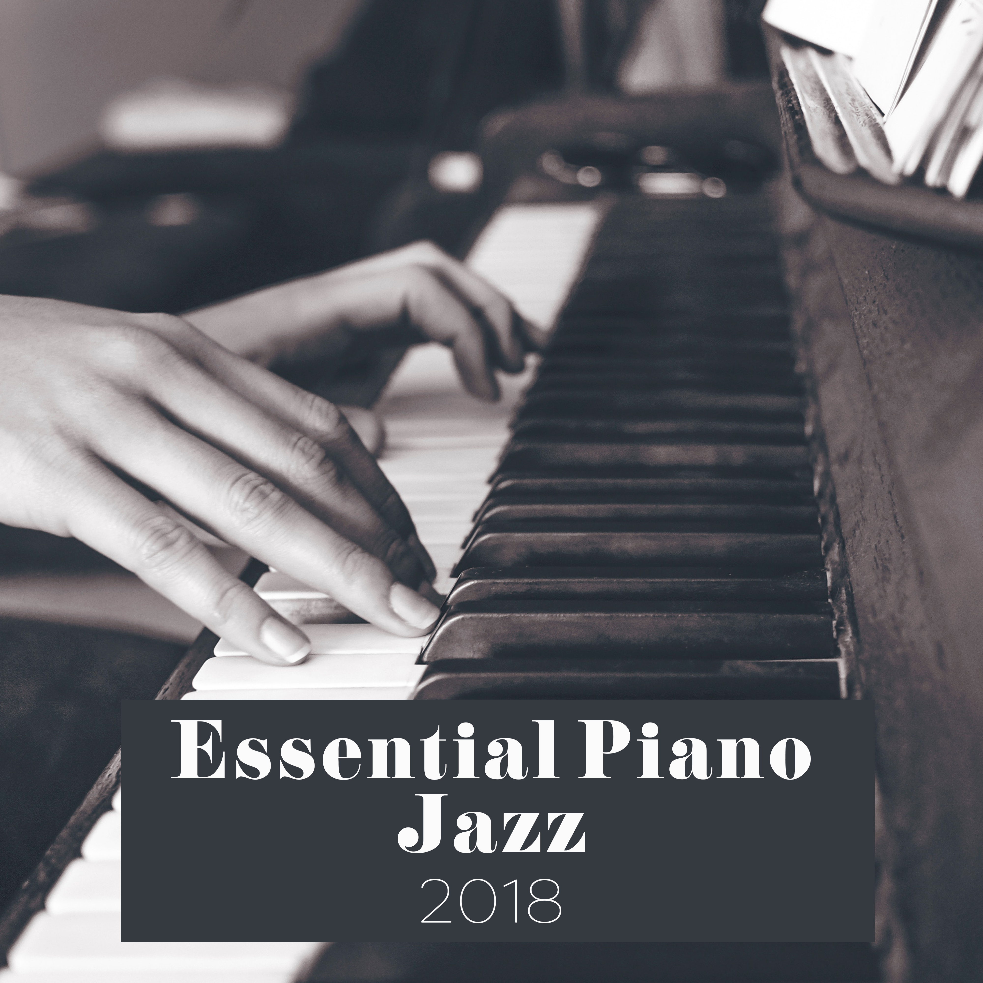 Essential Piano Jazz 2018