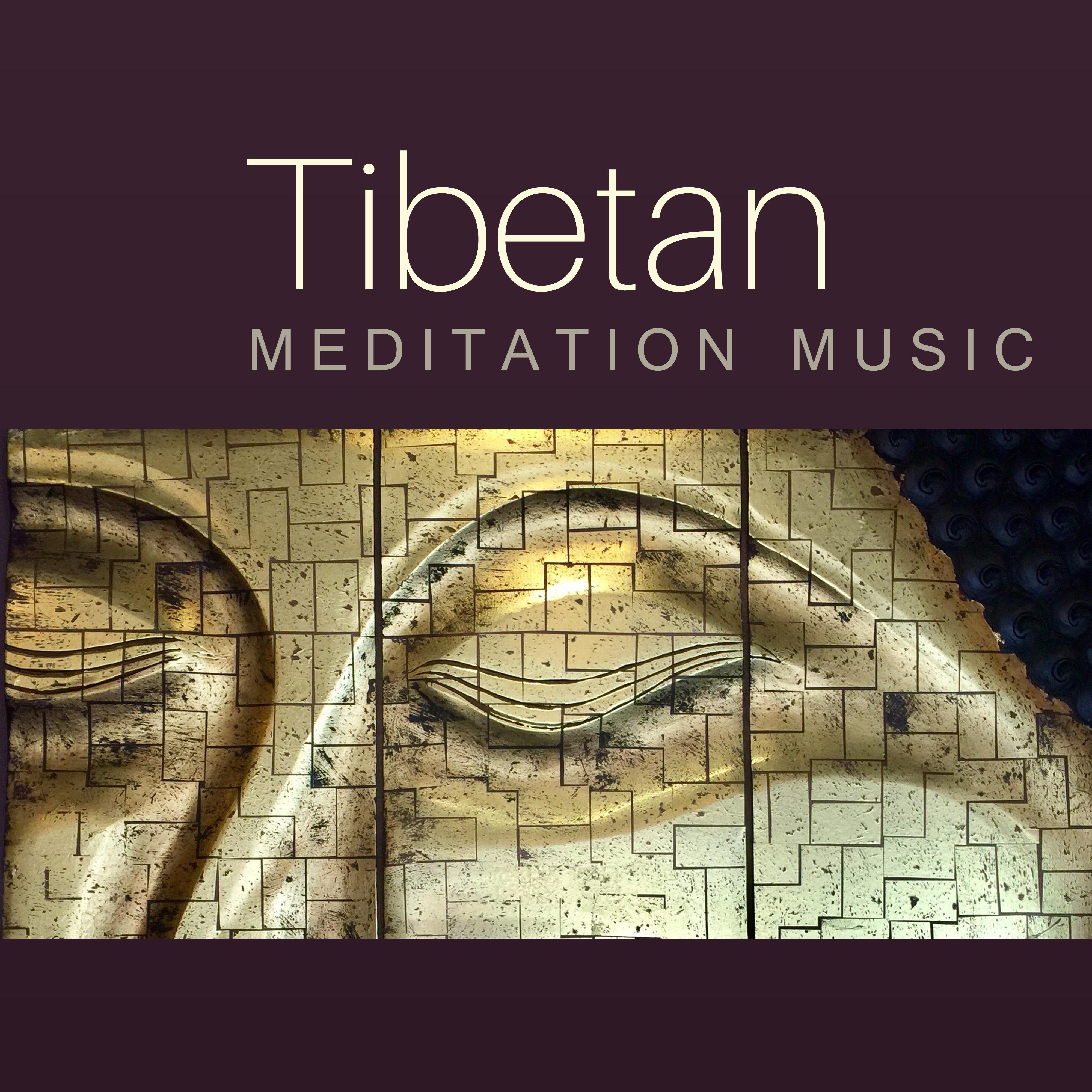 Tibetan Meditation Music  Calming Meditate, Inner Peace, Mind Relaxation, Self Healing, Stress Relief