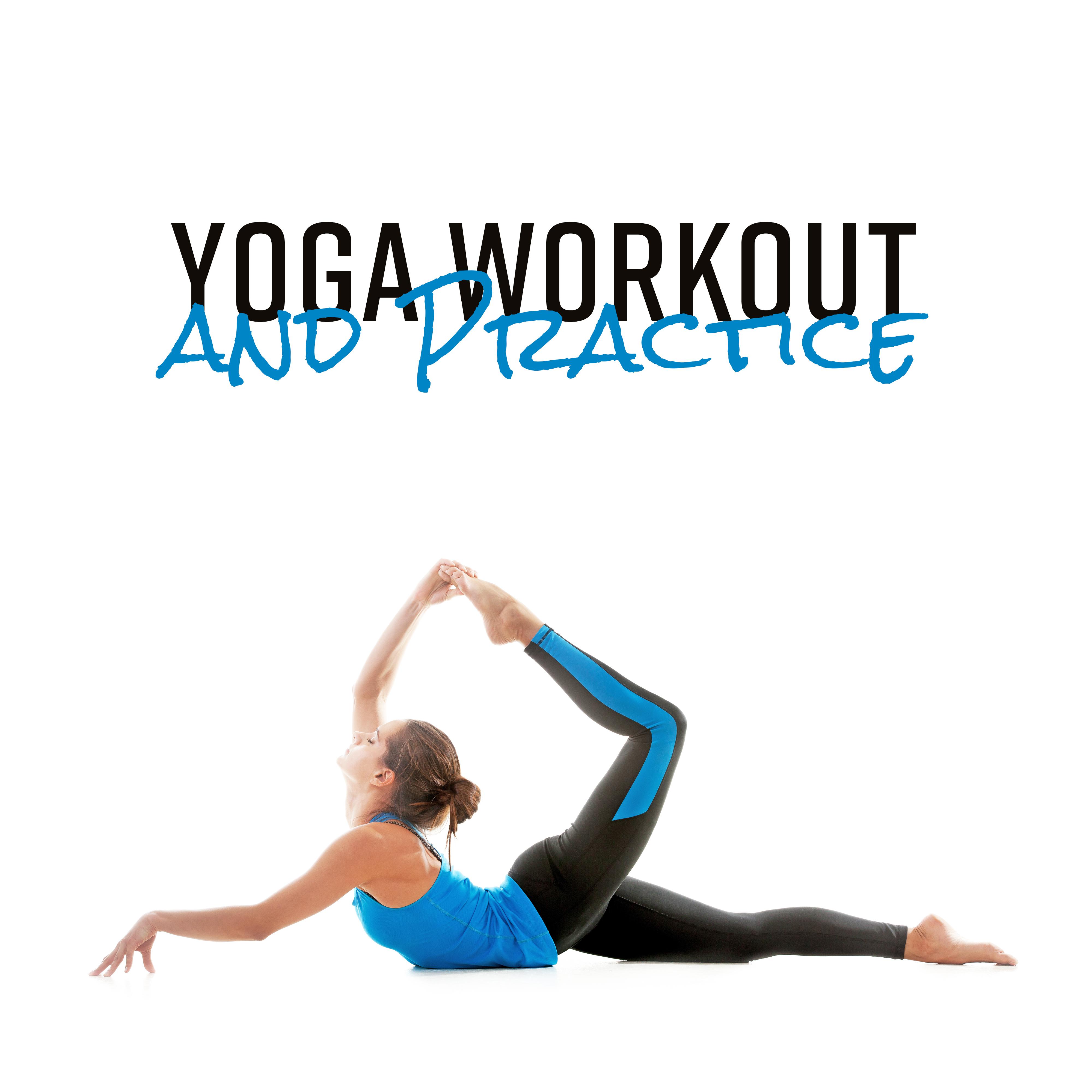 Yoga Workout and Practice