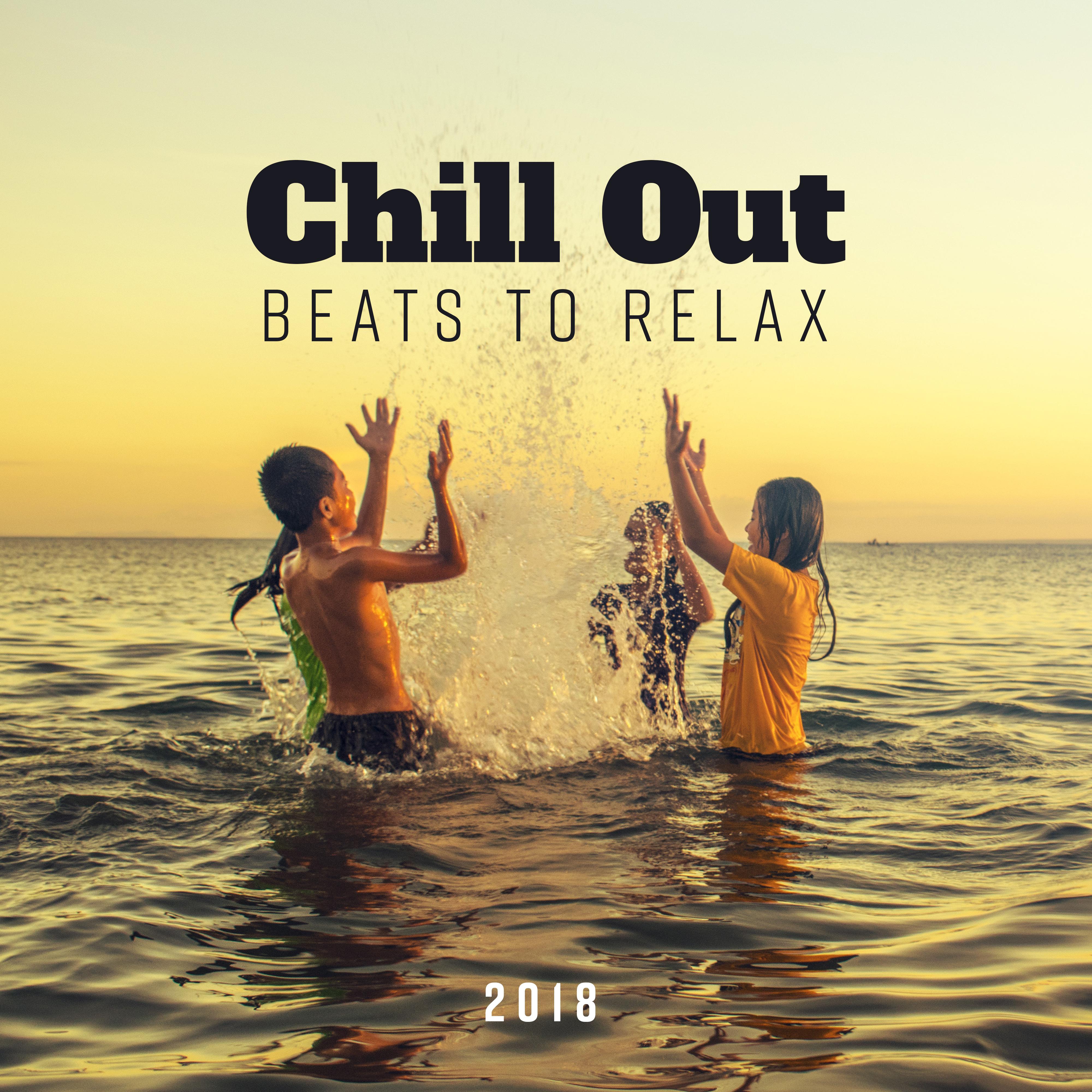 2018 Chill Out Beats to Relax