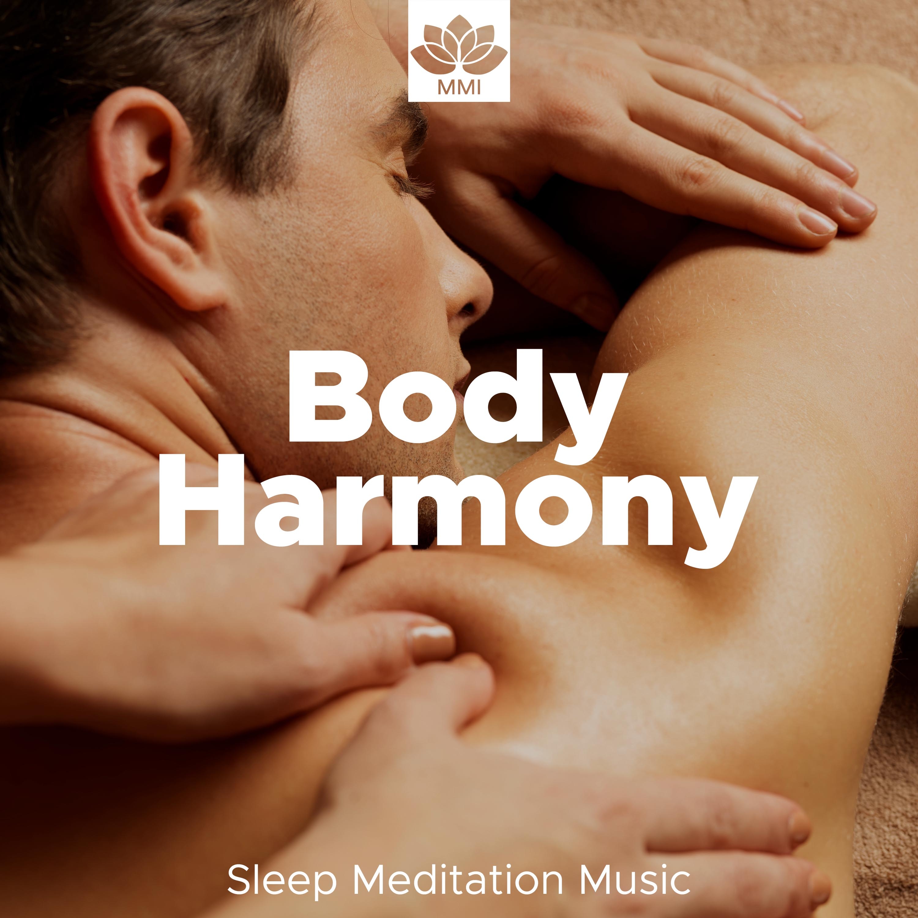 Body Harmony - Sleep Meditation Music