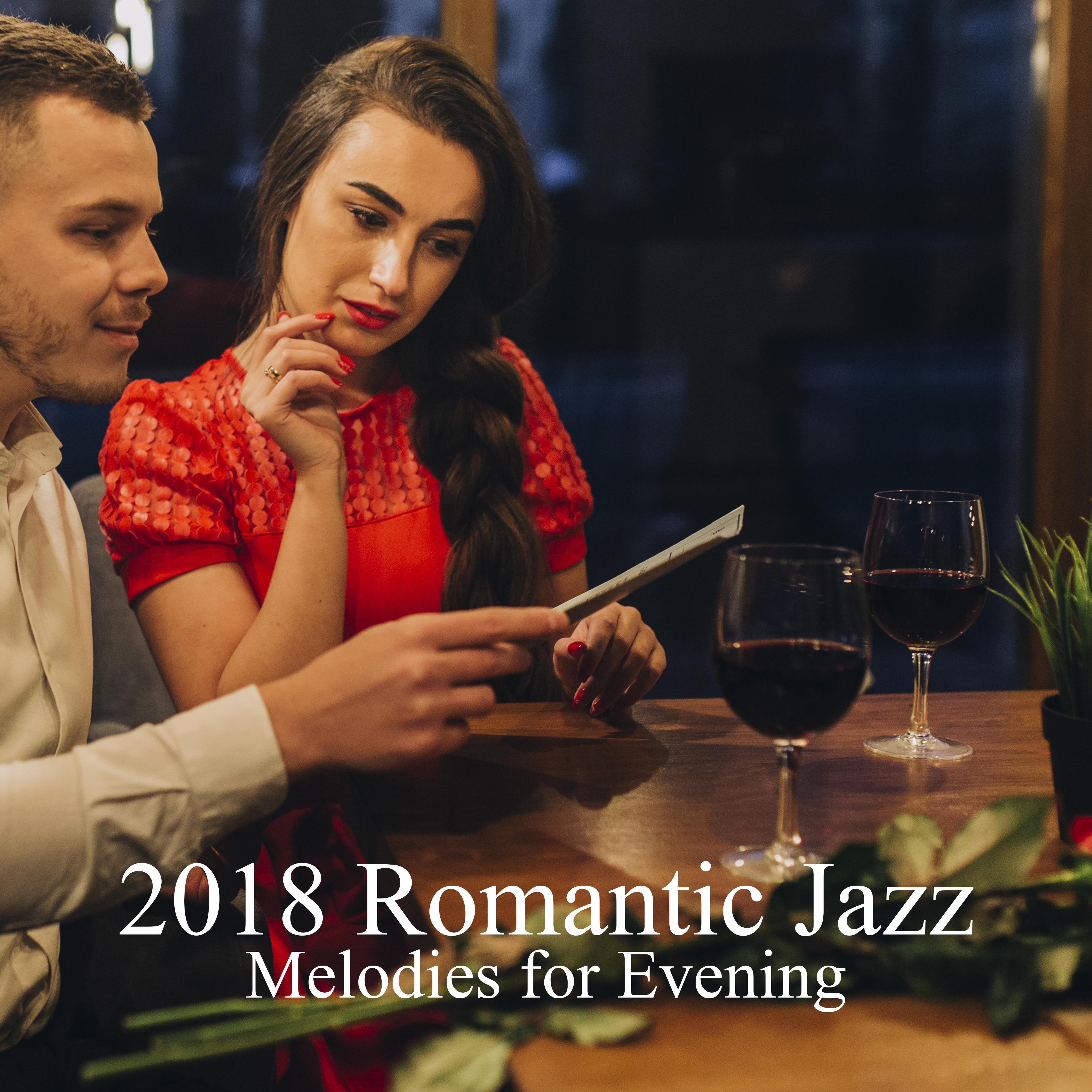 2018 Romantic Jazz Melodies for Evening