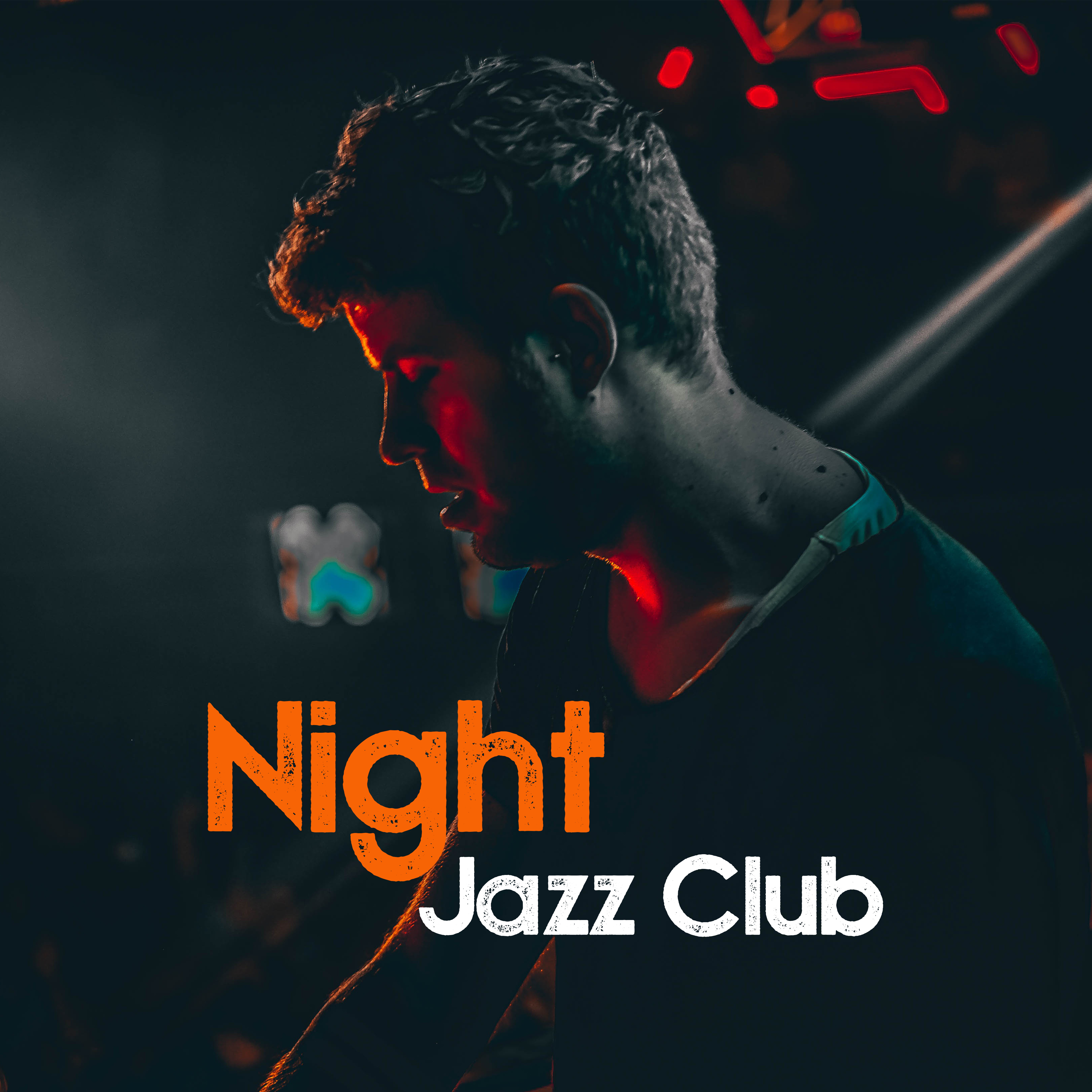 Night Jazz Club  Soft Jazz Music, Relaxing Piano Bar, Easy Listening, Relaxing Jazz Bar, Mellow Songs