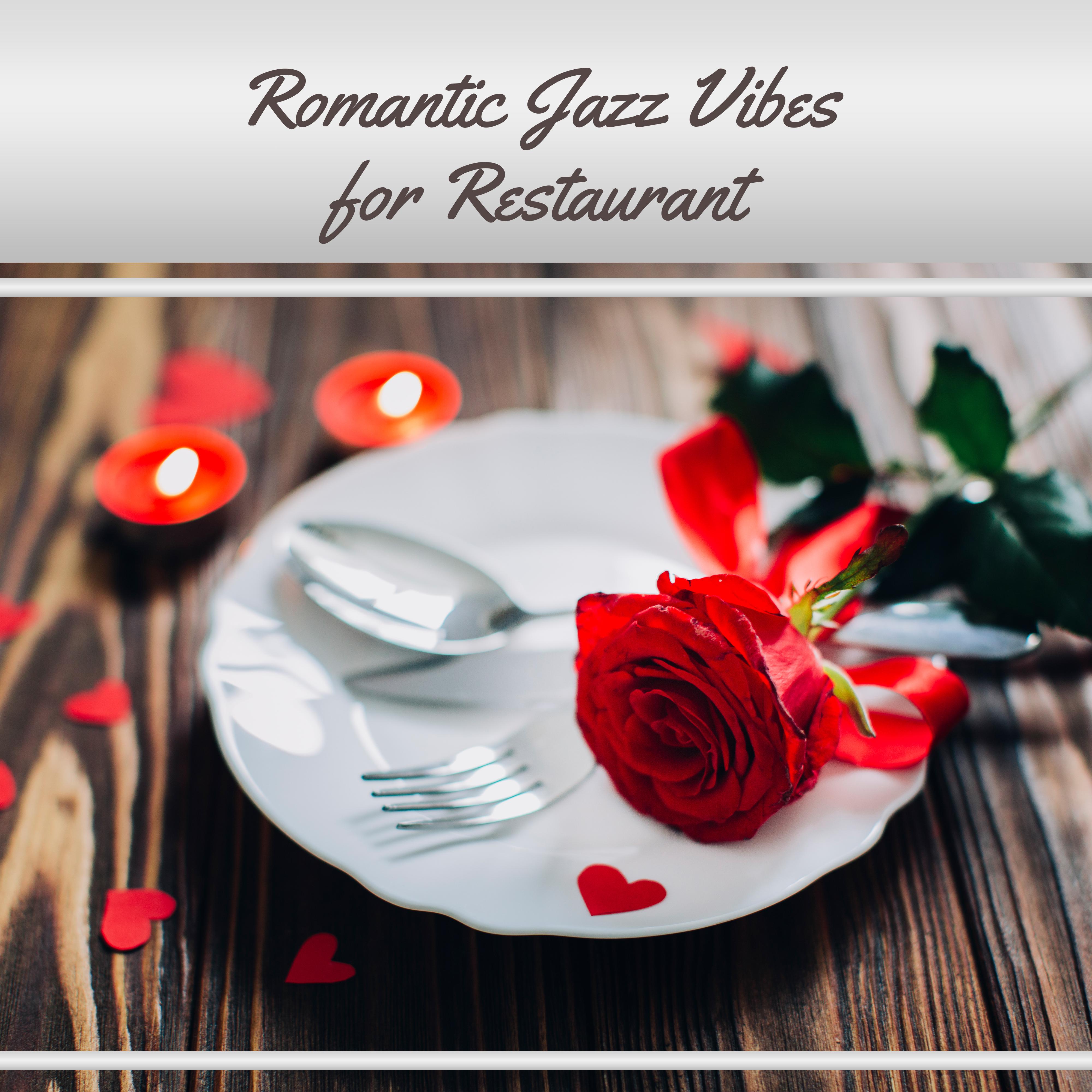 Romantic Jazz Vibes for Restaurant
