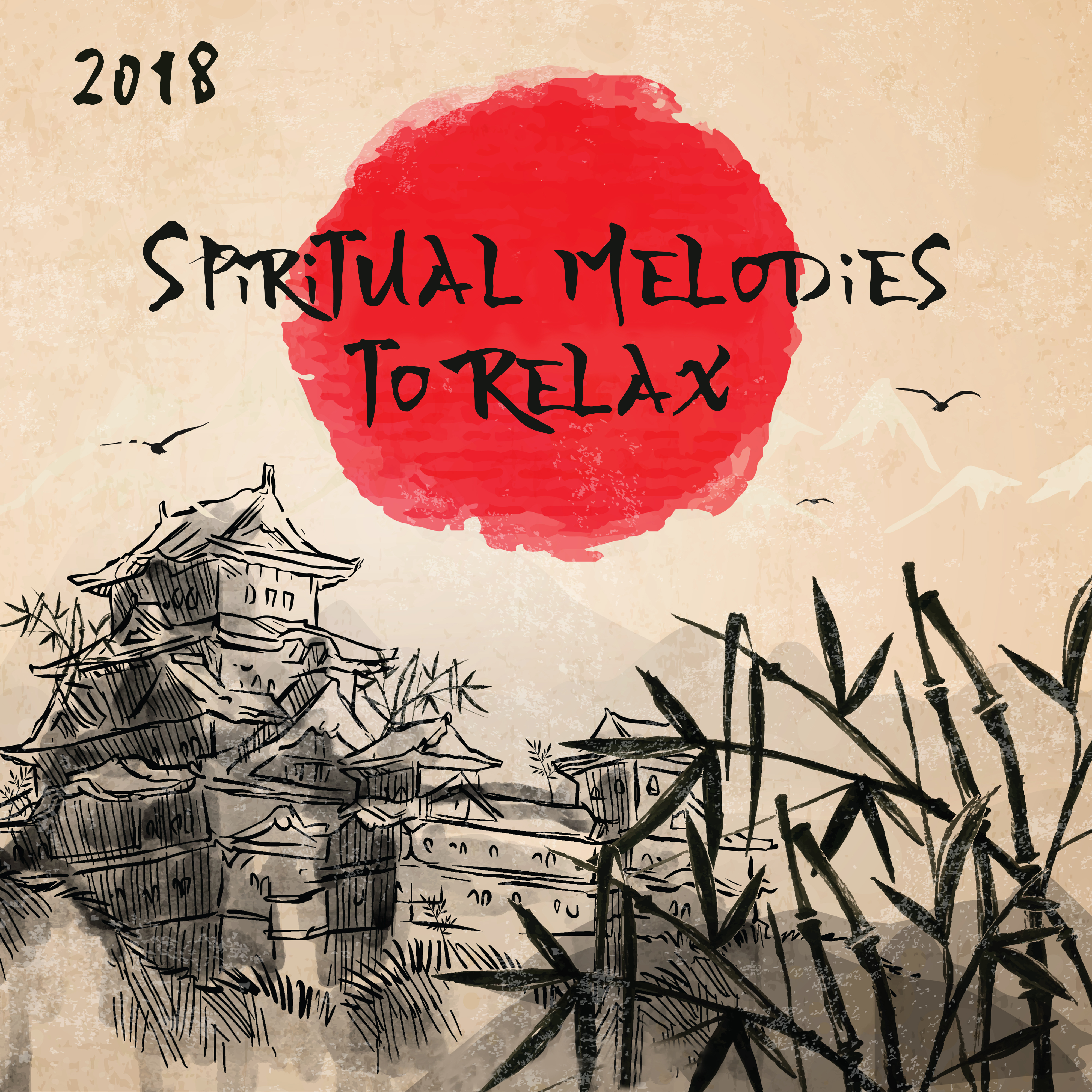 2018 Spiritual Melodies to Relax