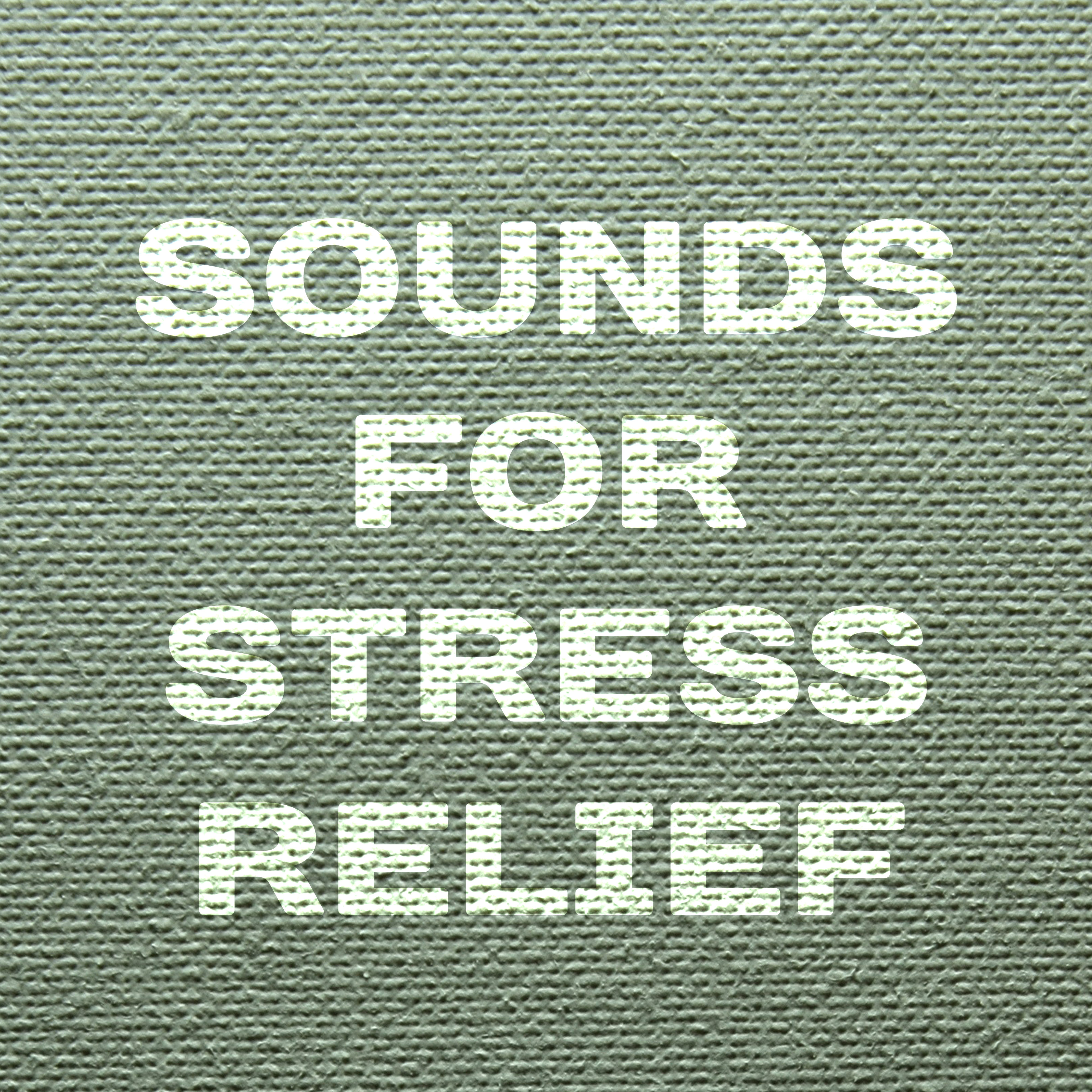 Sounds for Stress Relief  Time for Rest, Relax Yourself, New Age Calm Music, No More Stress