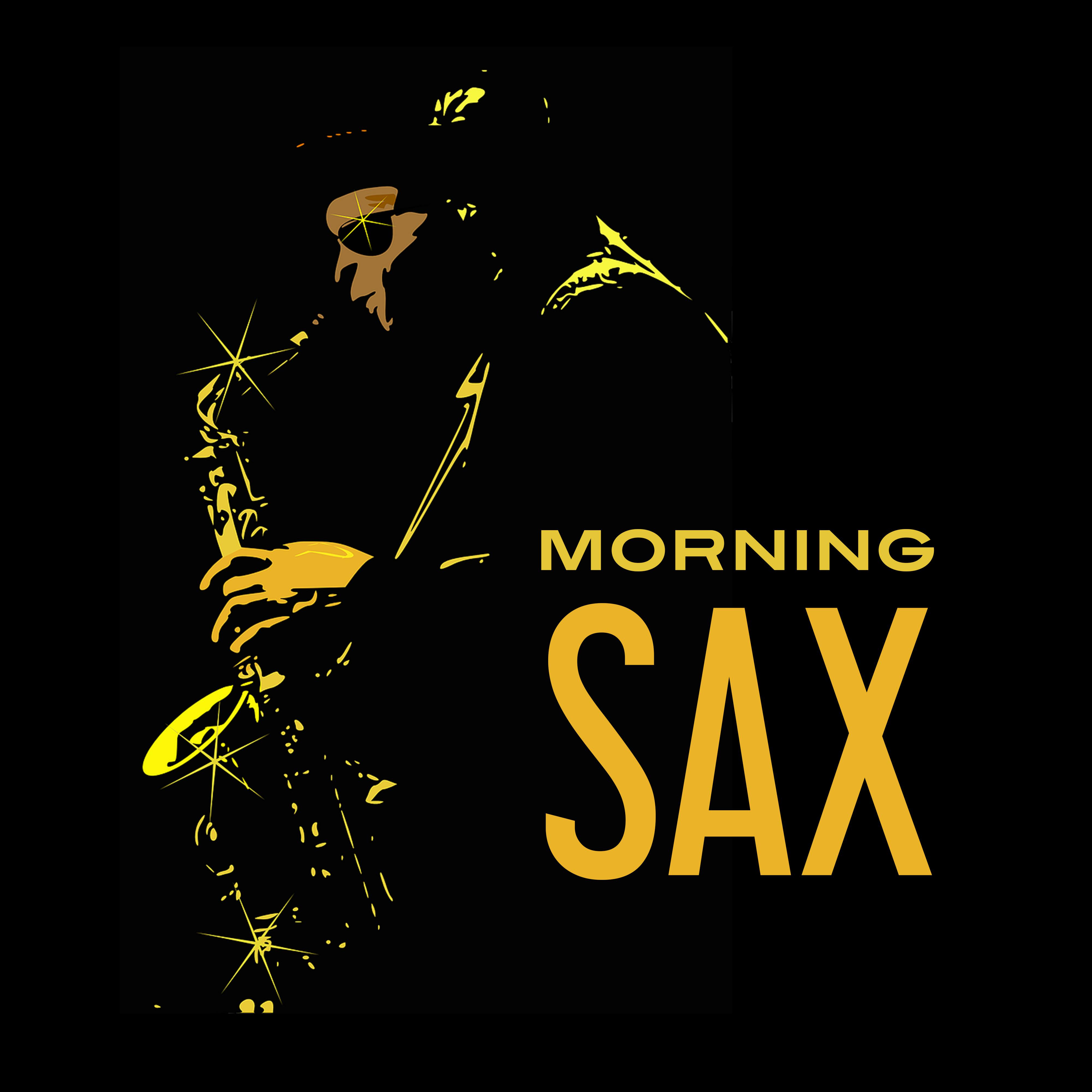 Morning Sax  Relaxed Jazz, Saxophone Vibes, Cafe Music, Smooth Jazz 2017