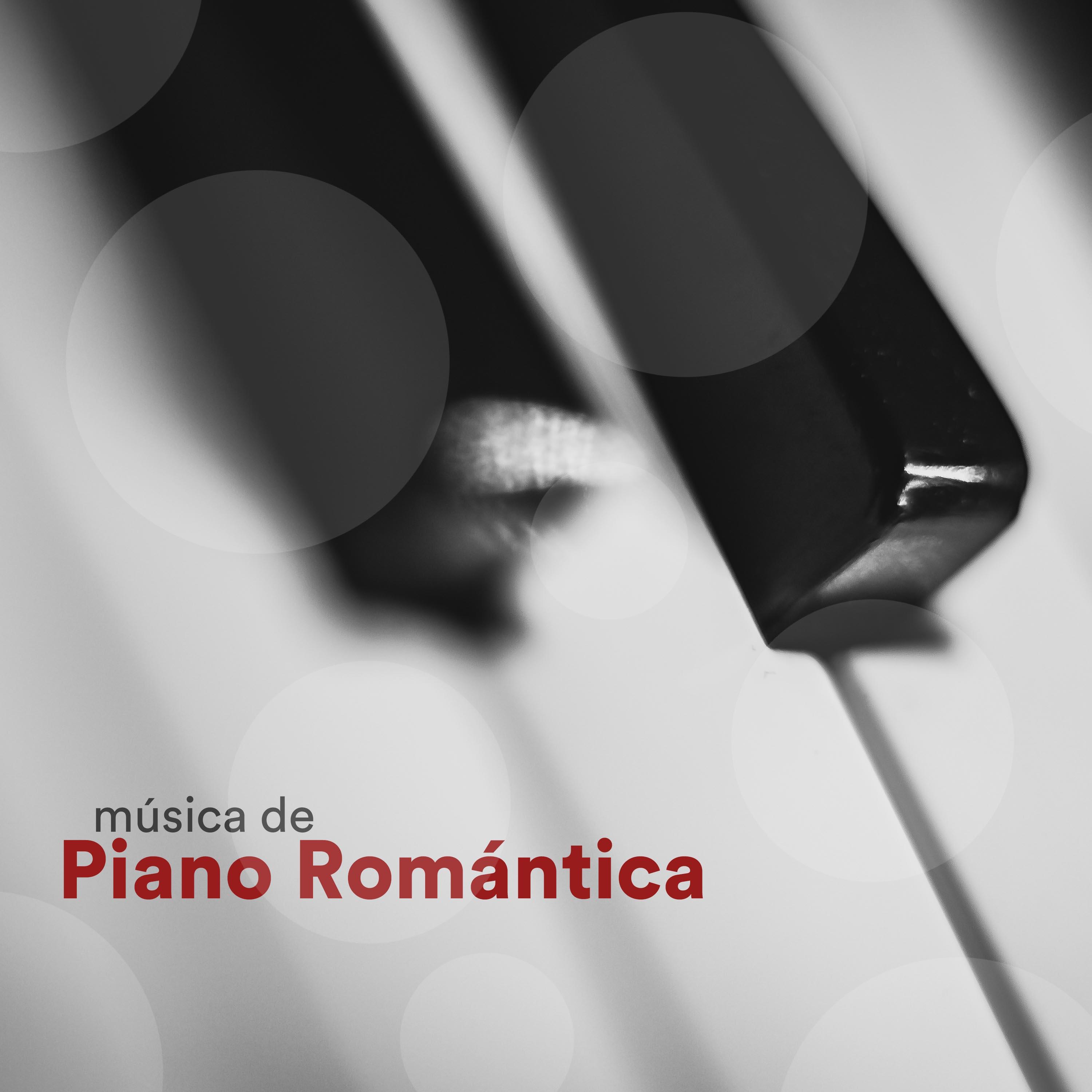 Mu sica de Piano Roma ntica: Mu sica Relajante de Piano para Cenas Romanticas