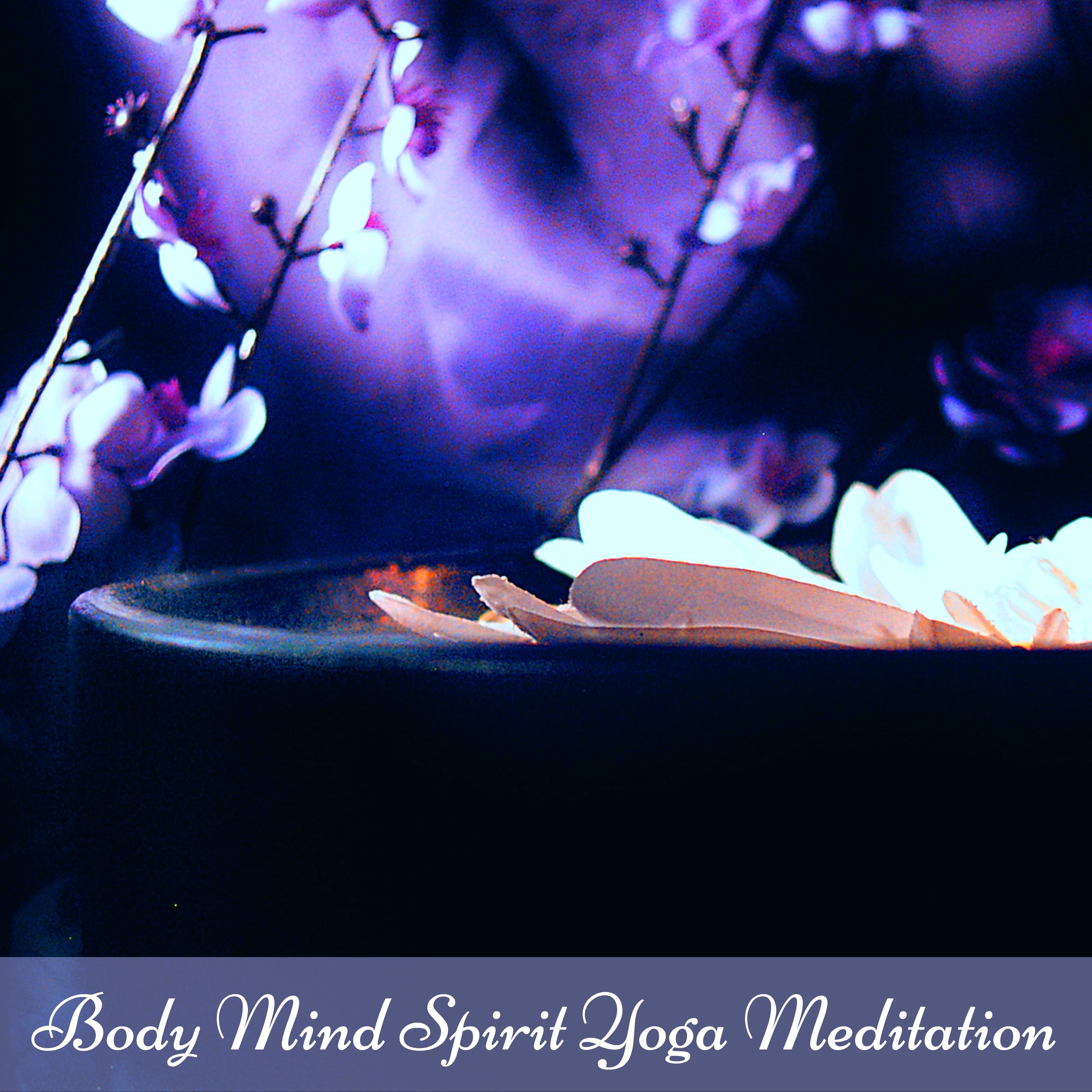 Body Mind Spirit Yoga Meditation  Slow and Soft Music for Tenderness and Loving Kindness Meditation