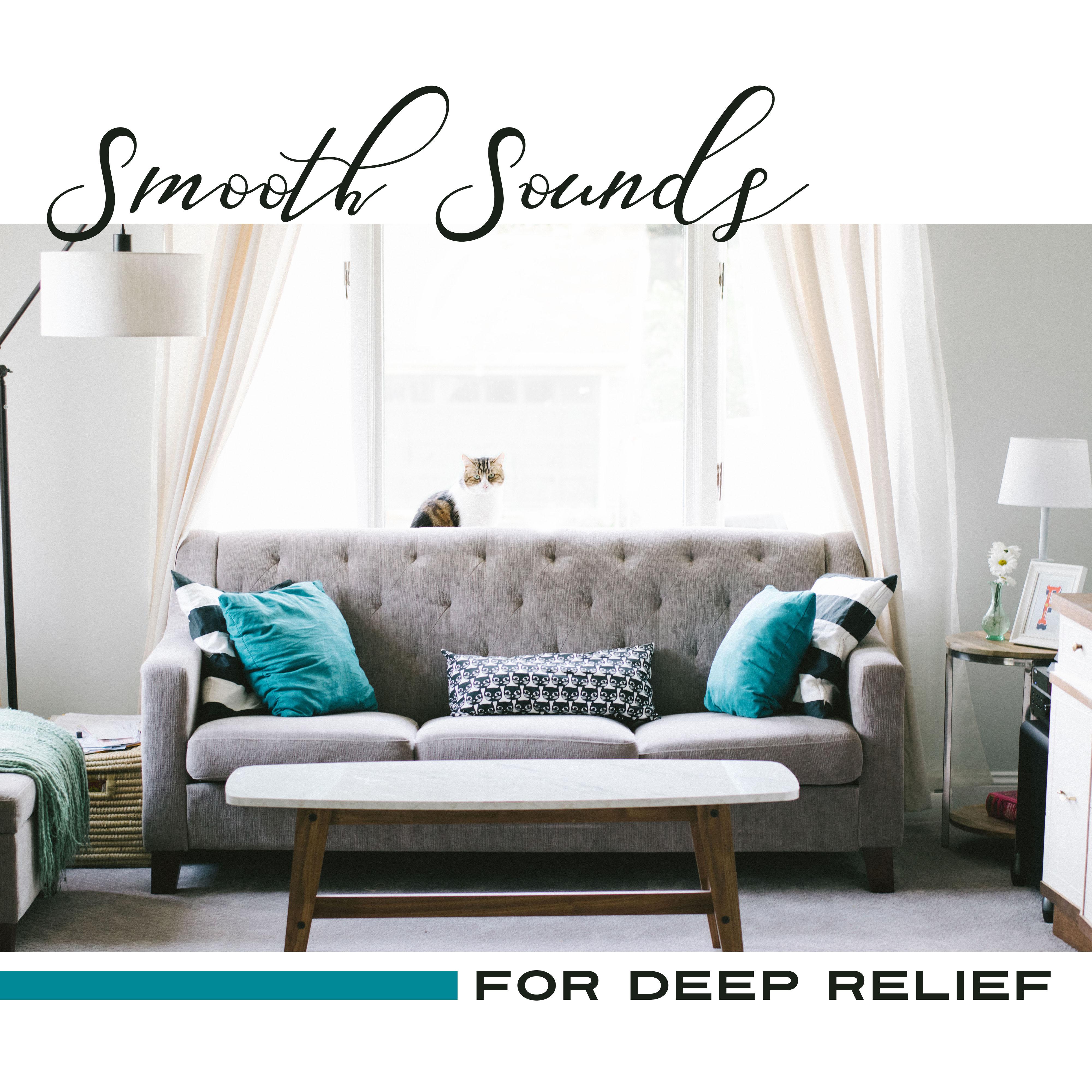 Smooth Sounds for Deep Relief  Instrumental Jazz for Healing, Relaxation, Coffee Rest, Stress Free, Mellow Jazz, Chill Out, Restaurant Music