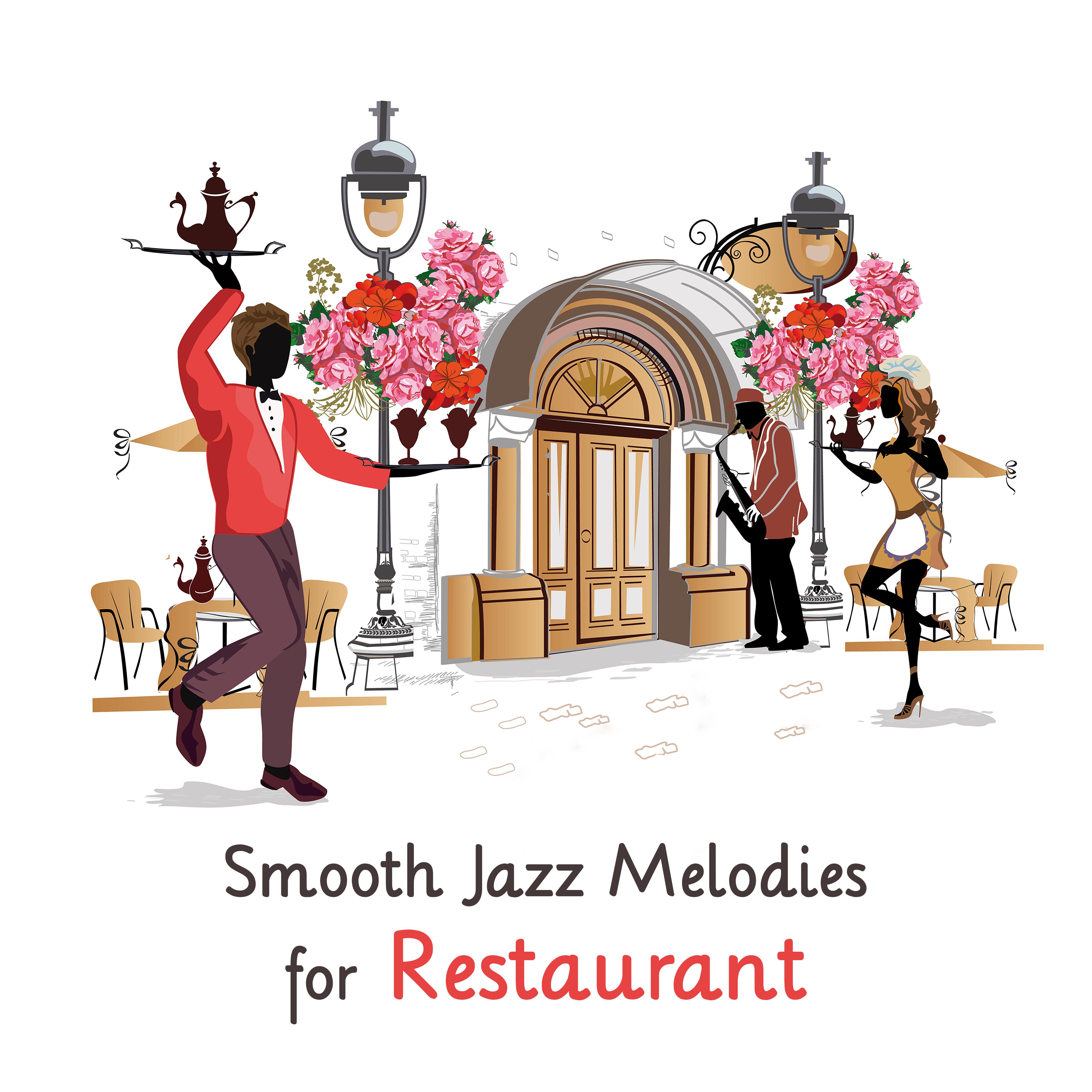 Smooth Jazz Melodies for Restaurant