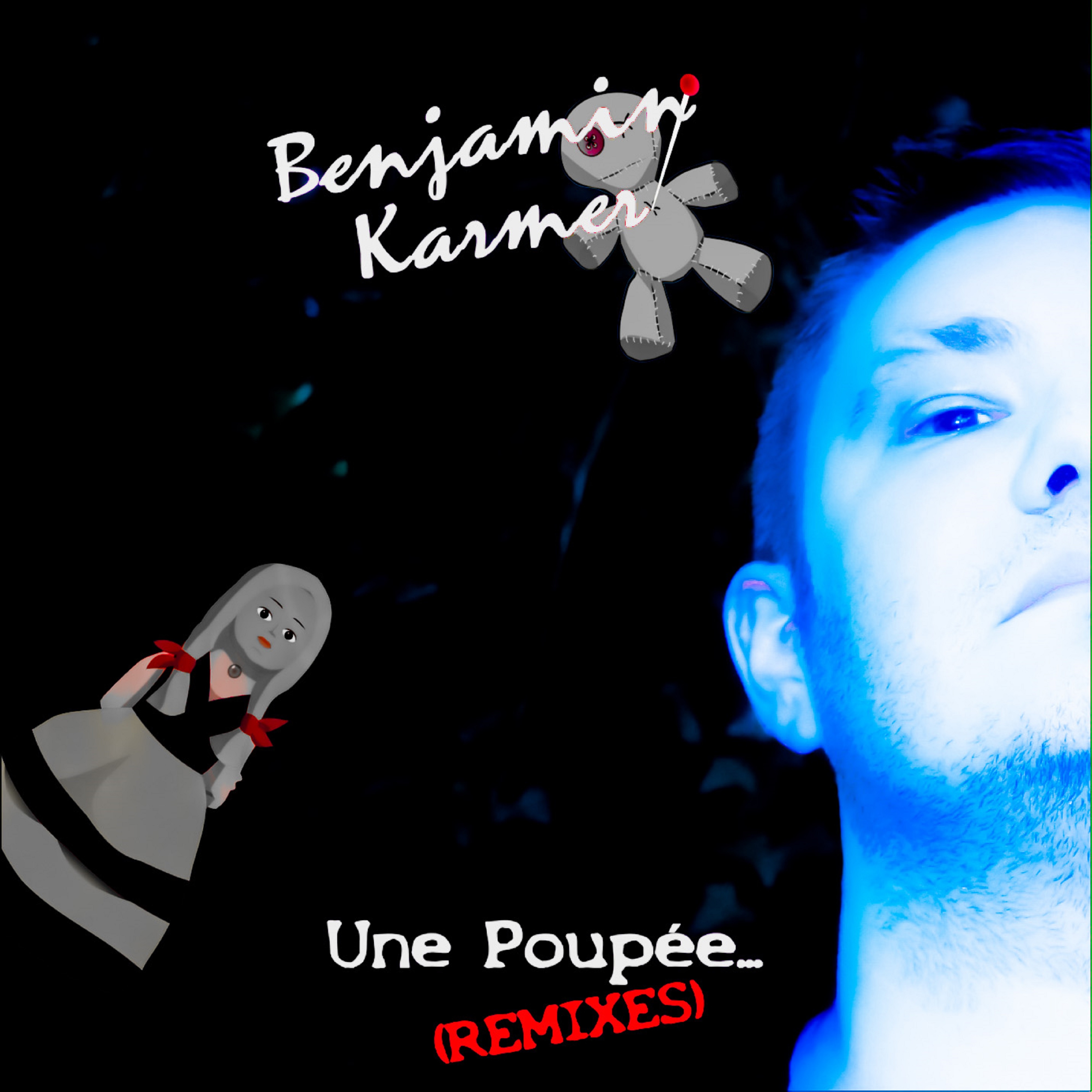 Une Poupe e Remixes