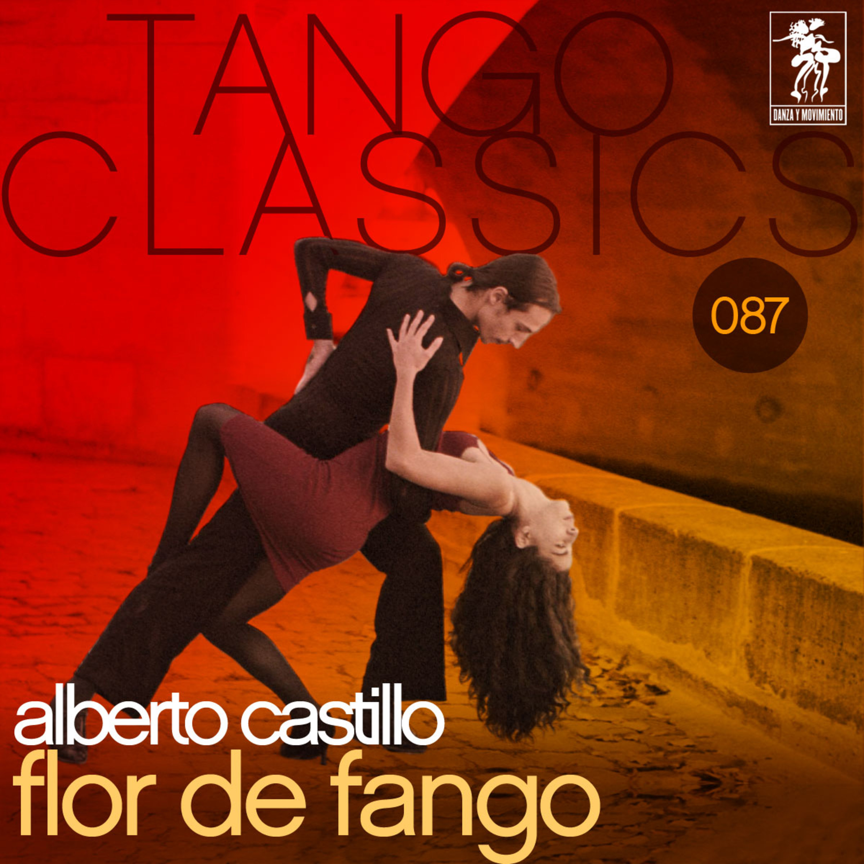 Tango Classics 087: Flor de fango