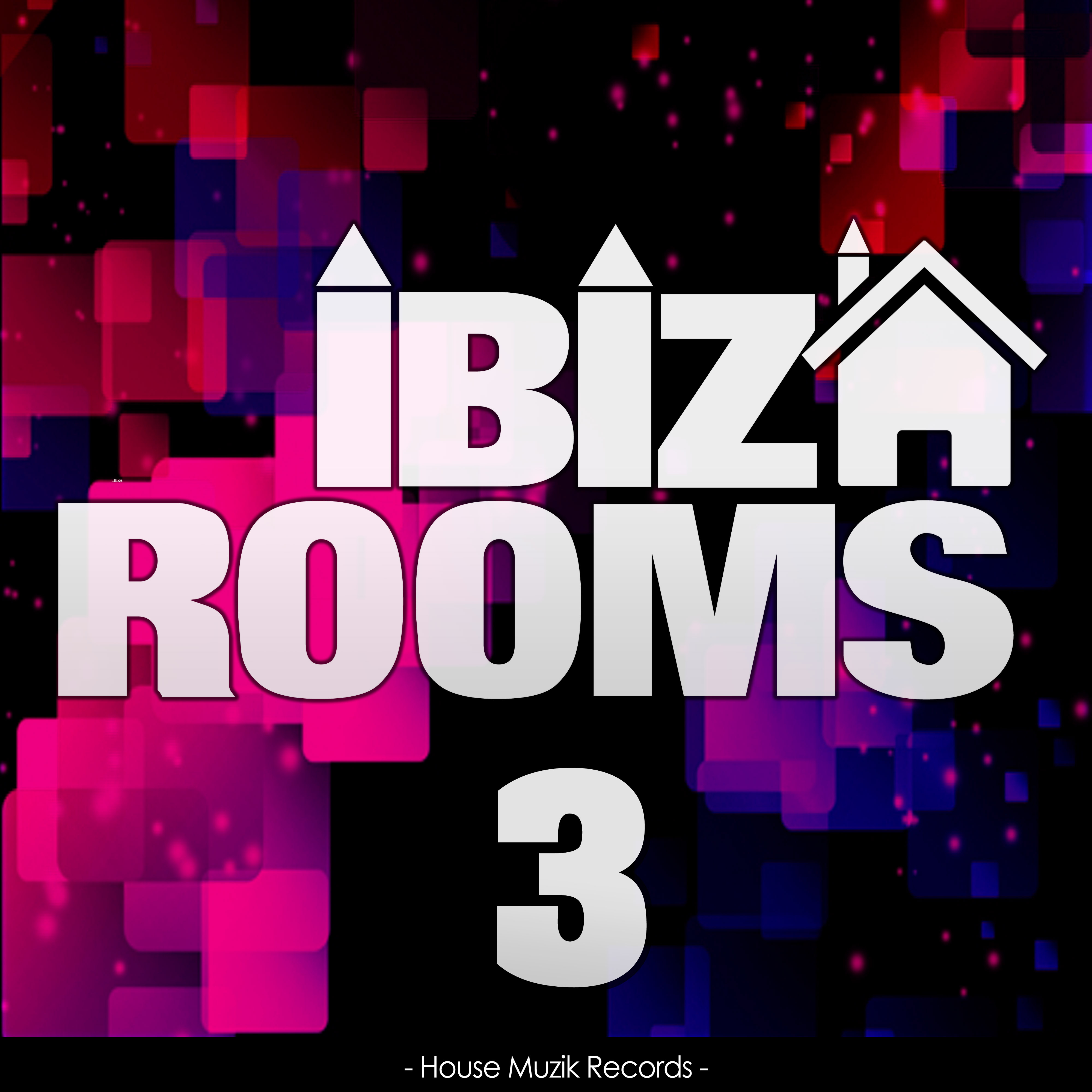 Ibiza Rooms, Vol. 3