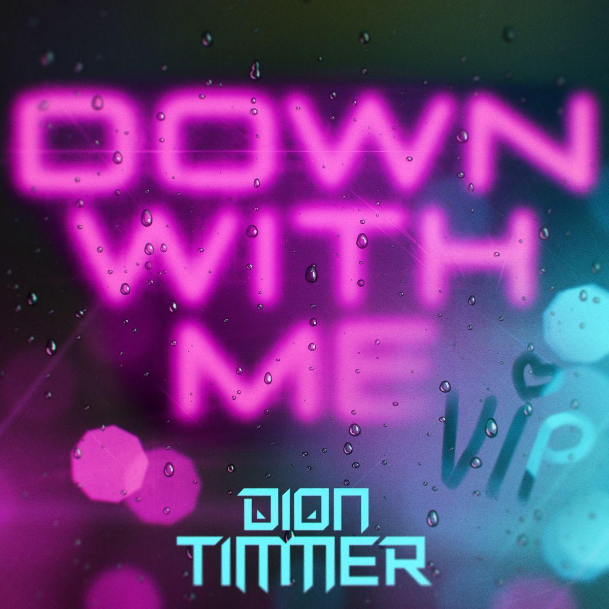Down With Me VIP