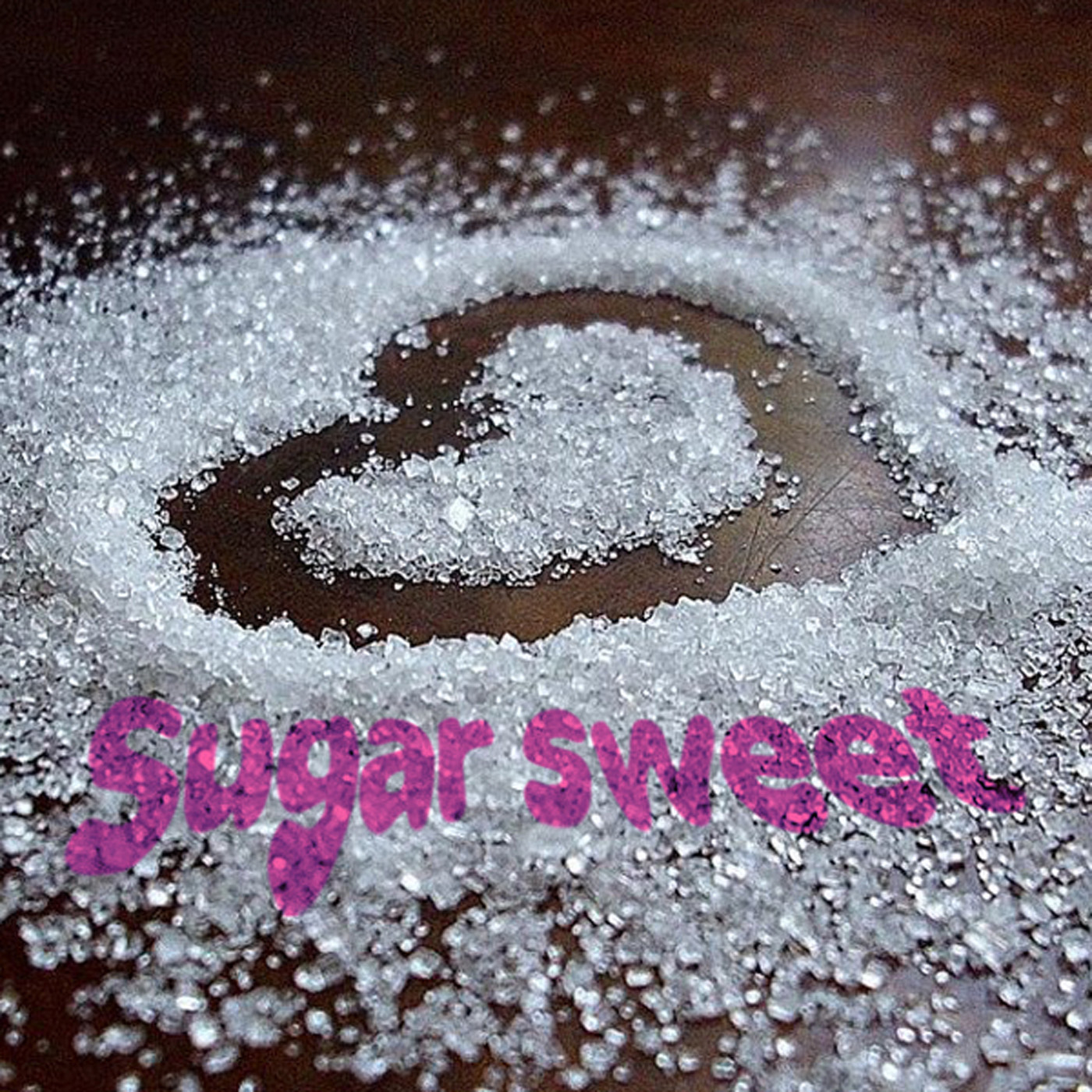 Sugar Sweet