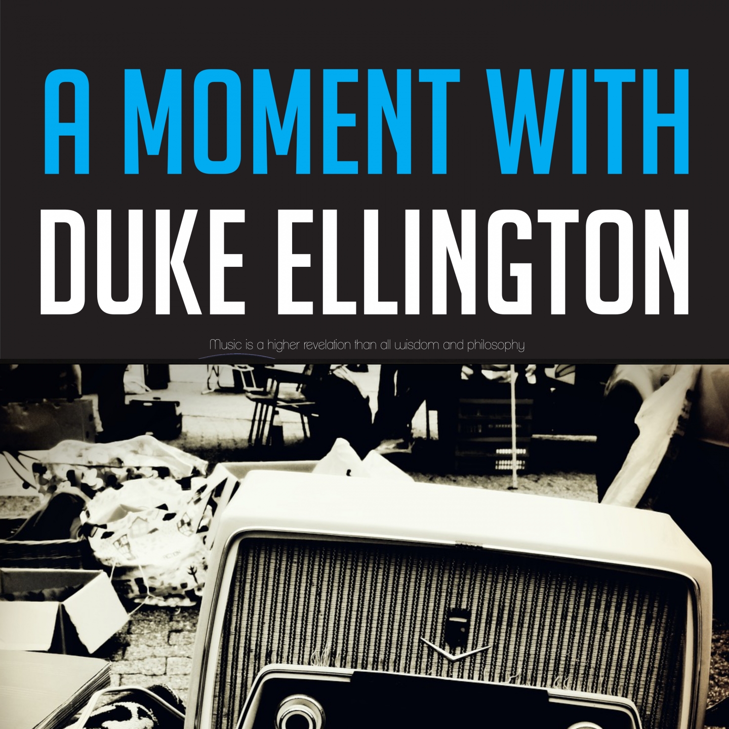 A Moment with Duke Ellington