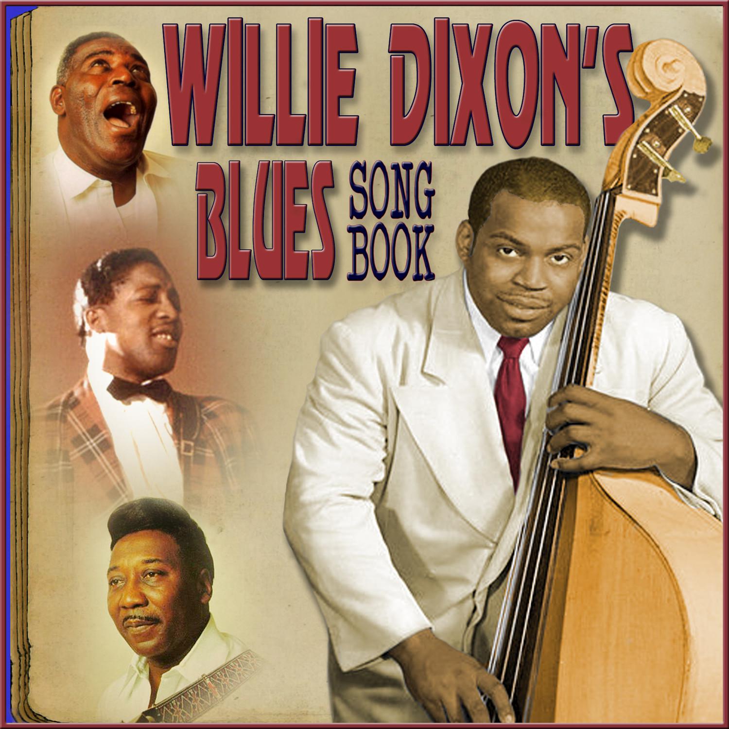 Willie Dixon's Blues Songbook