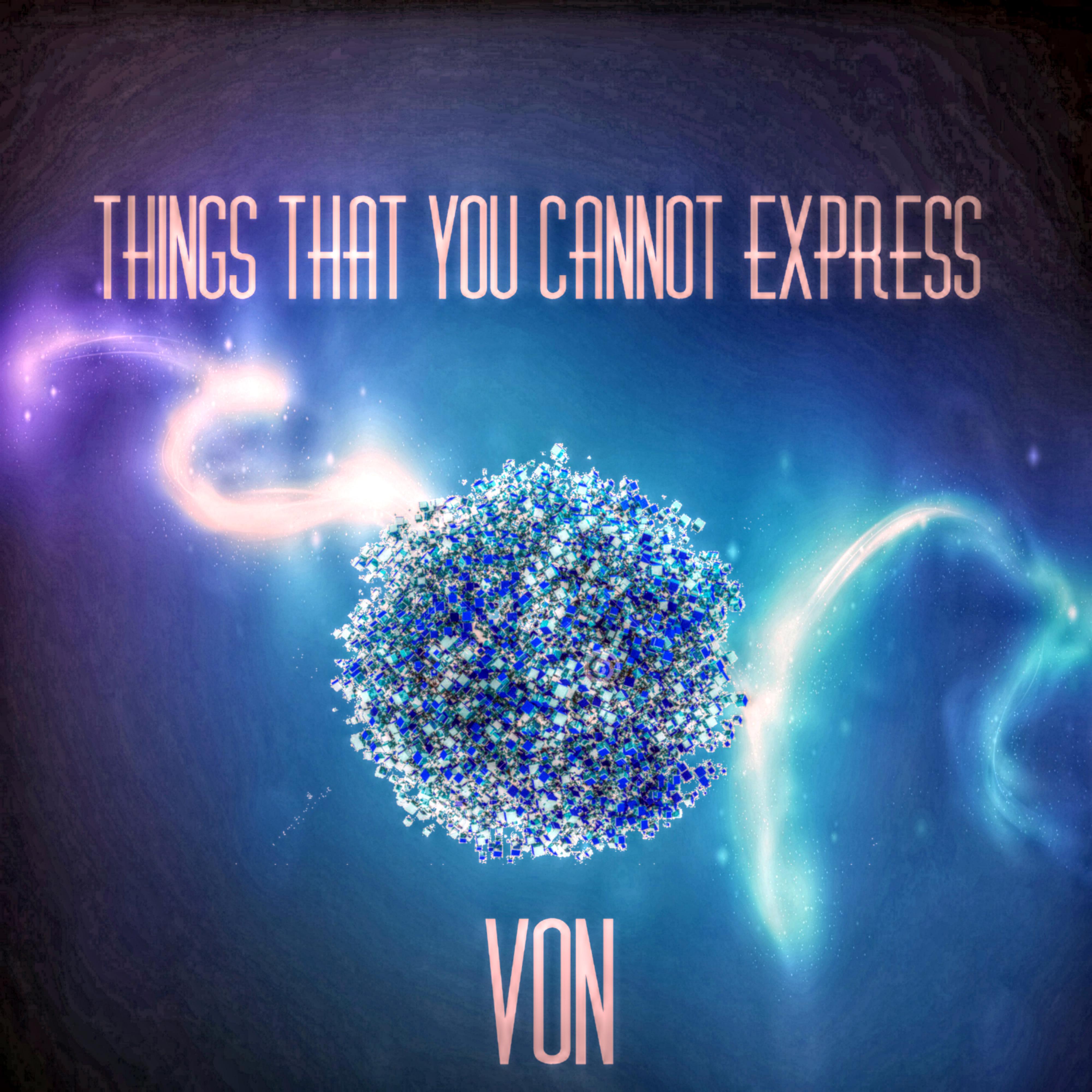 Things That You Cannot Express