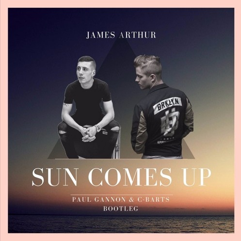 Sun Comes Up (Paul Gannon & C - BARTS Bootleg)