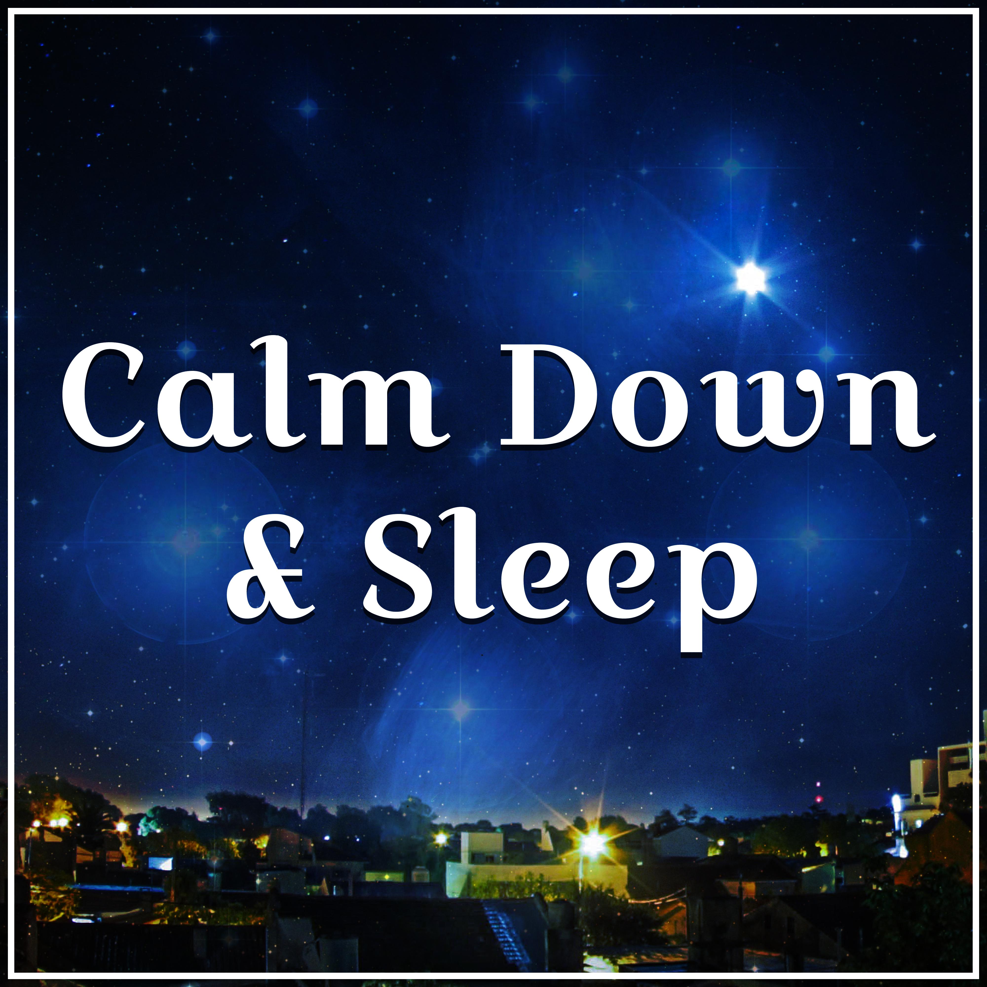 Calm Down  Sleep  Soothing New Age Music, Sounds to Calm Down, Rest All Night
