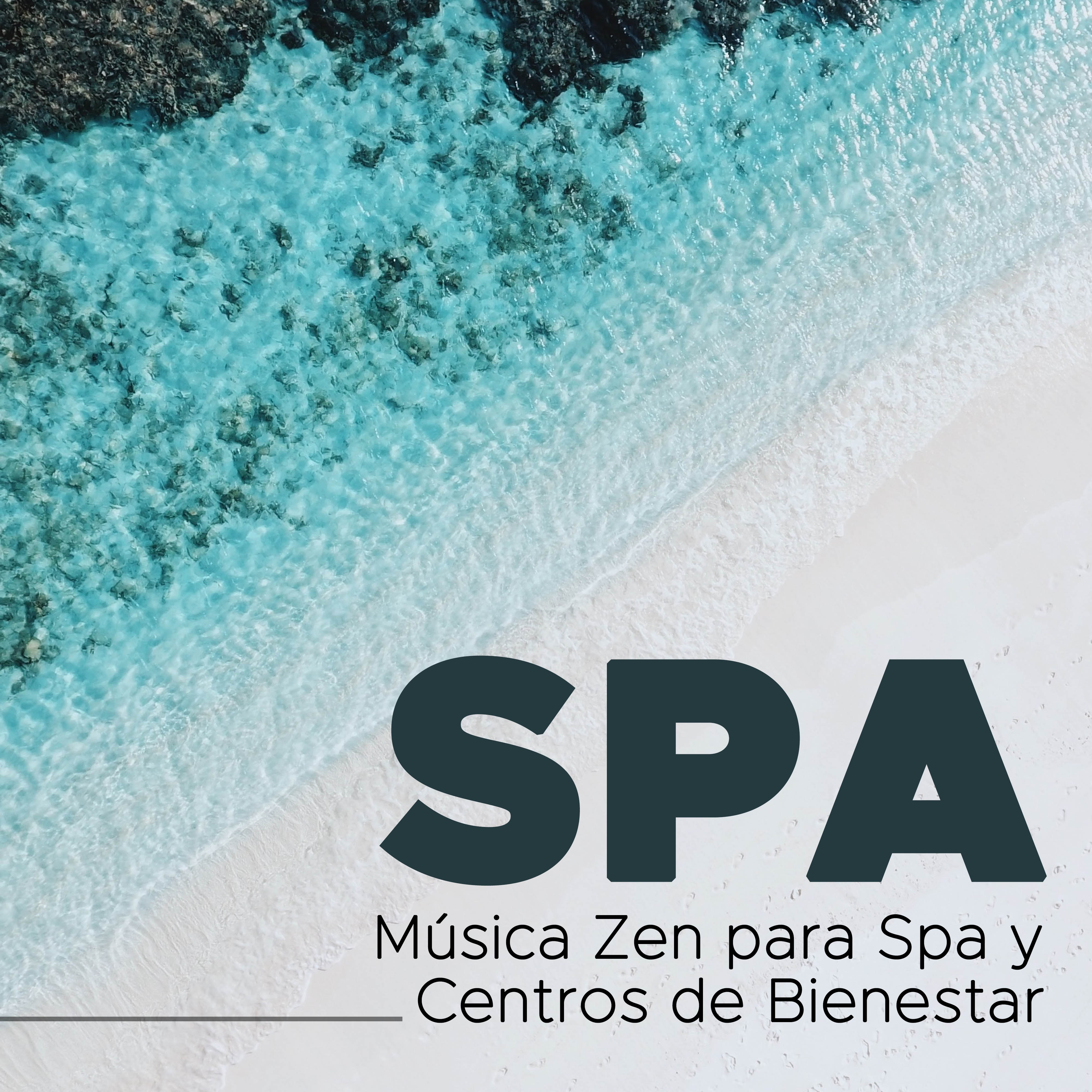 Spa - Musica Zen para Spa y Centros de Bienestar