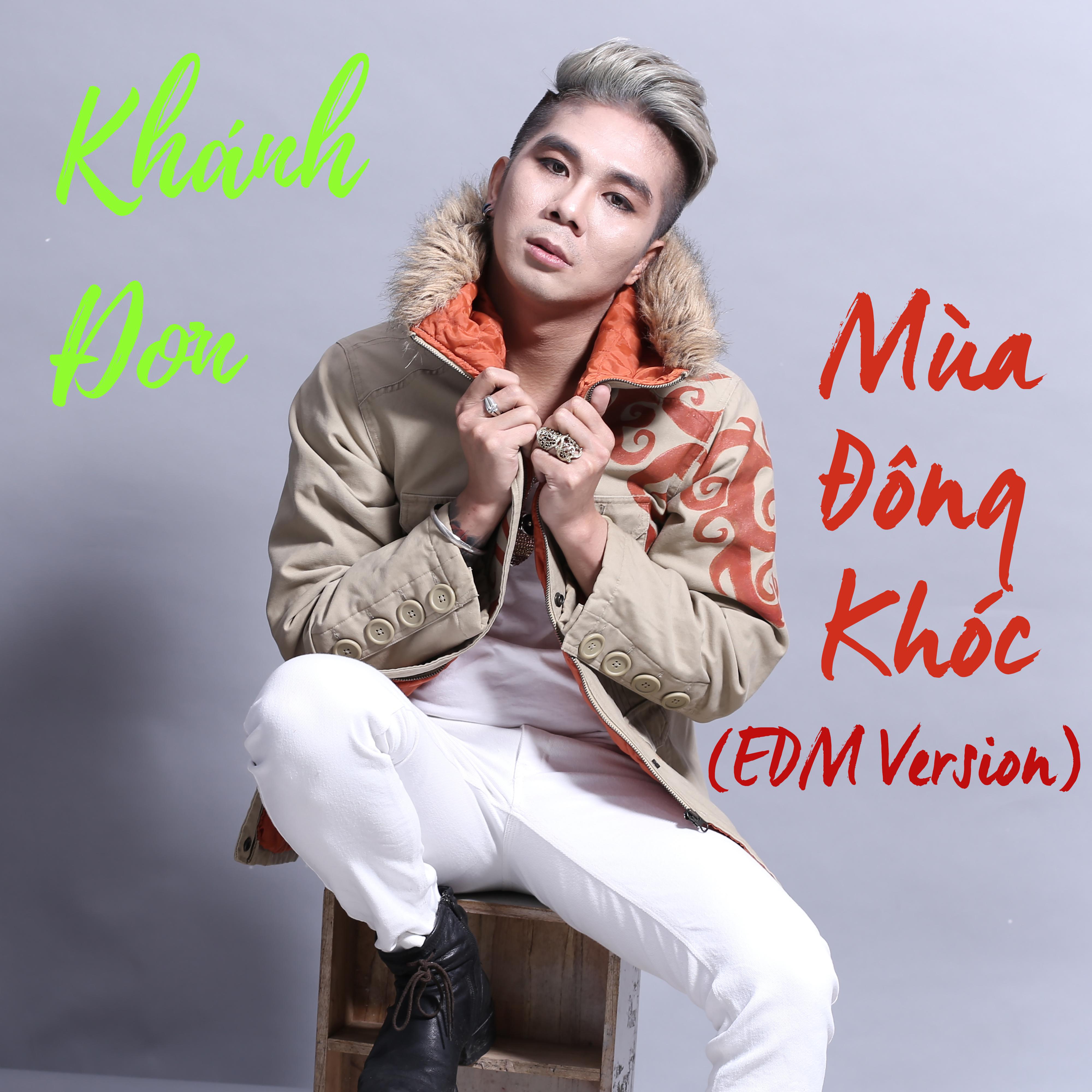 Mua Dong Khoc (EDM Version)