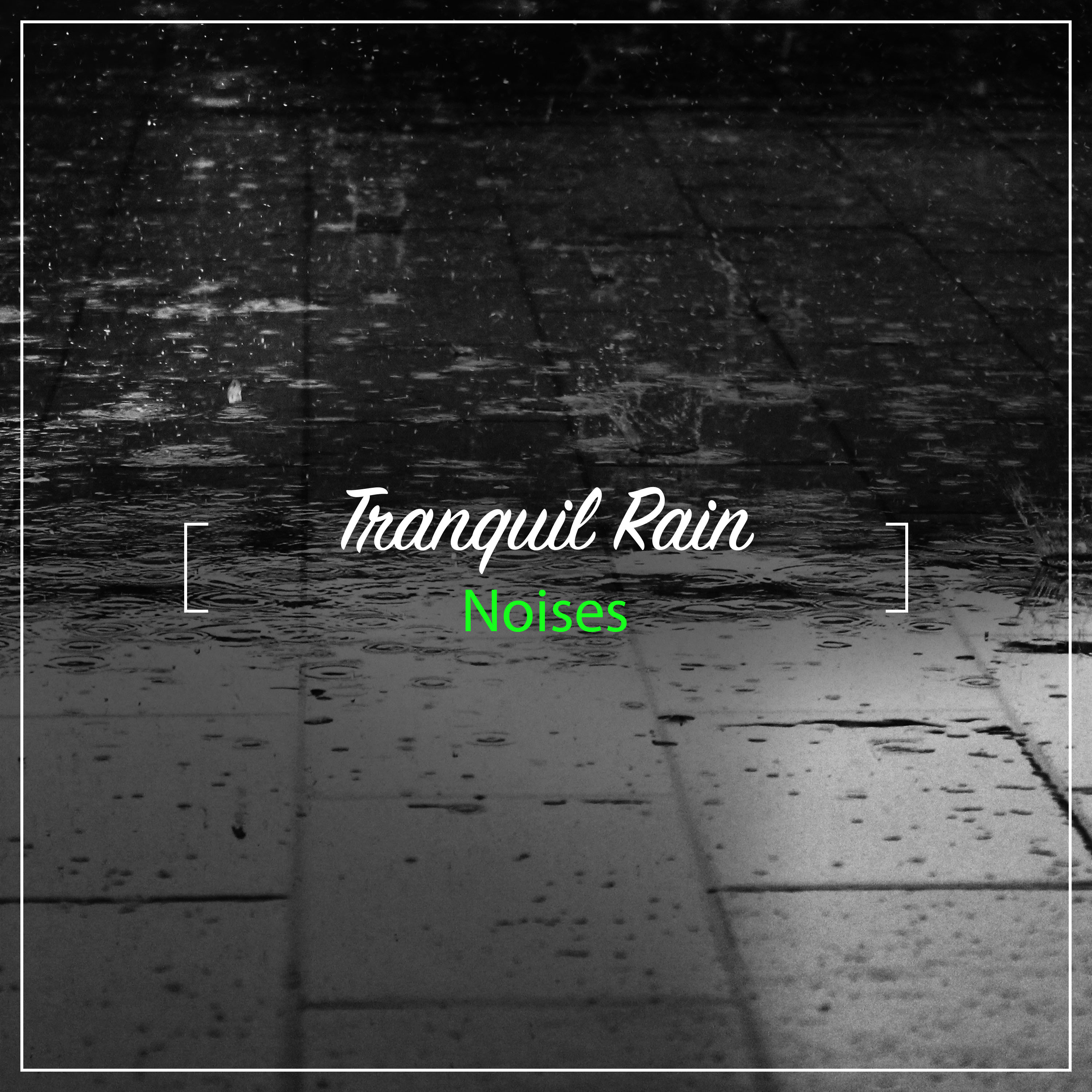 11 Tranquil Rain Noises for Study & Reflection