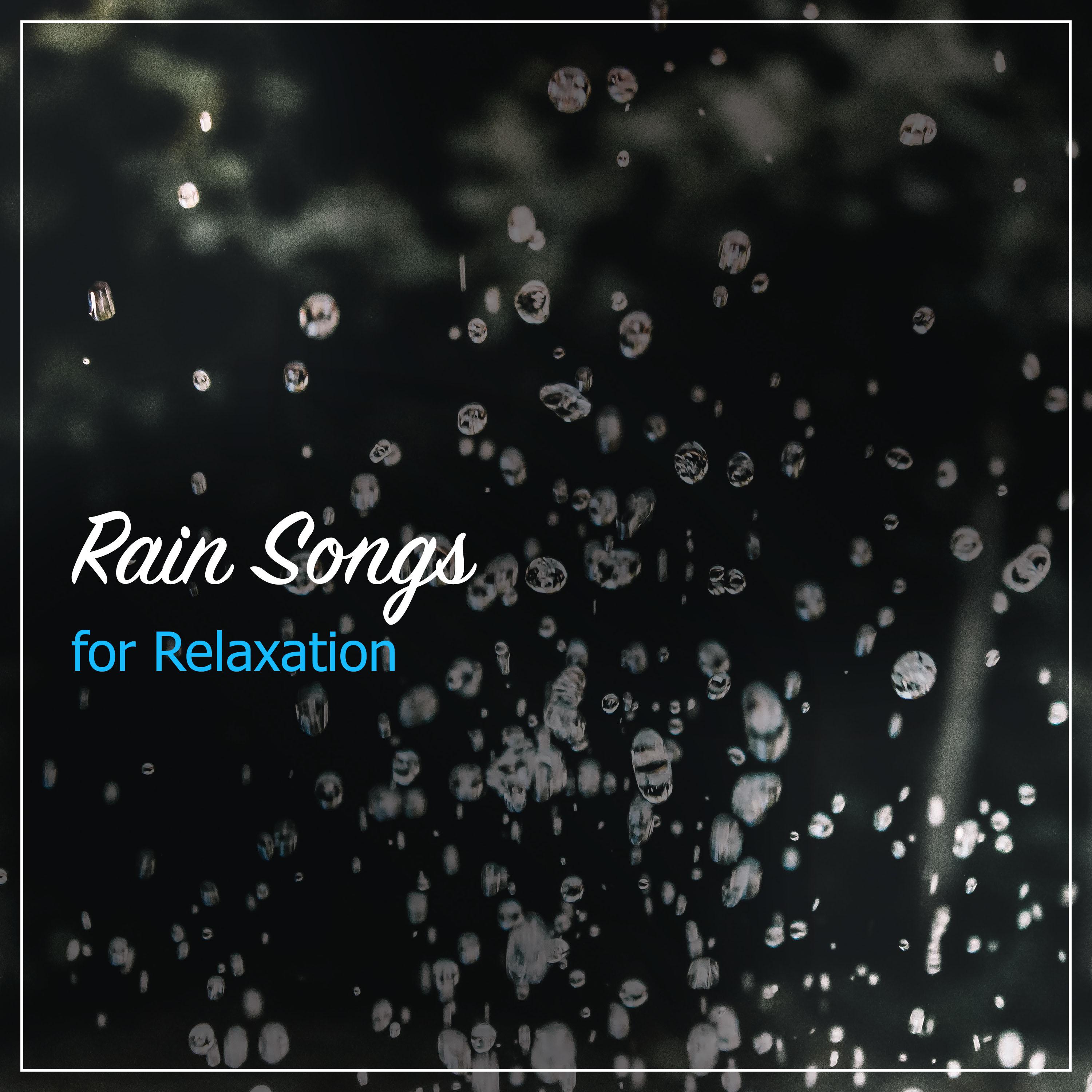10 RainSongs for Relaxation & Sleep