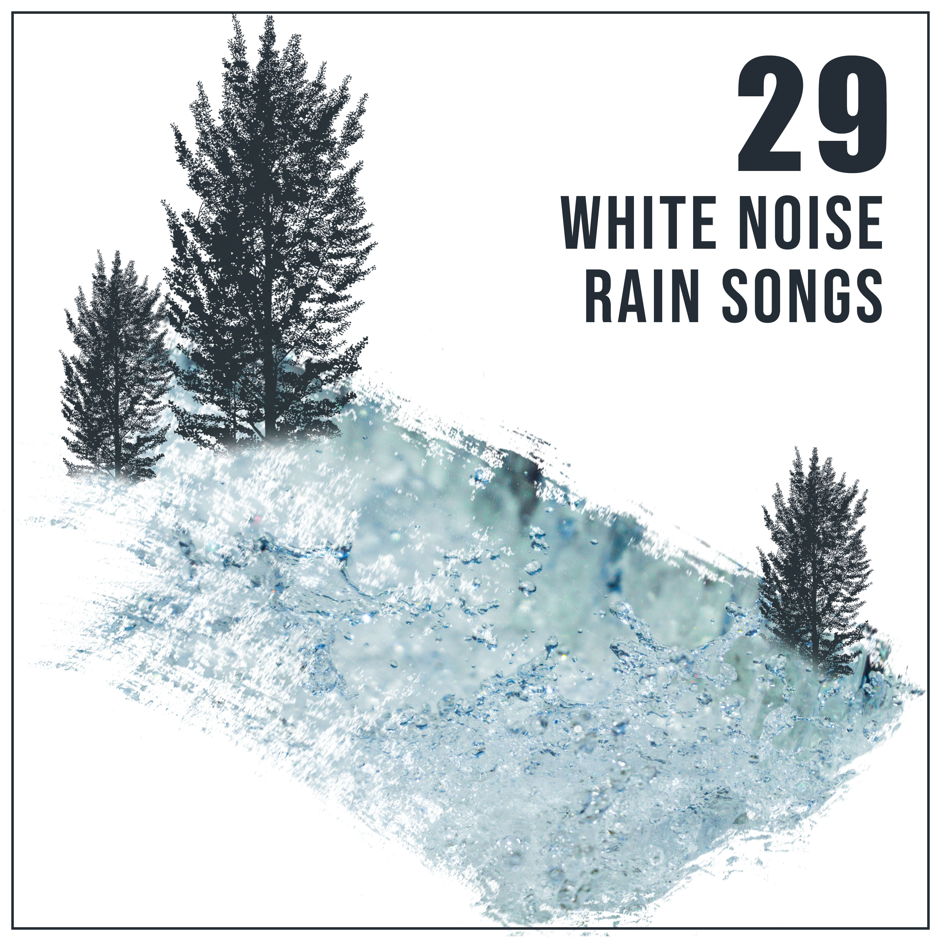 #20 Calming Rain Sounds to Rest Your Mind