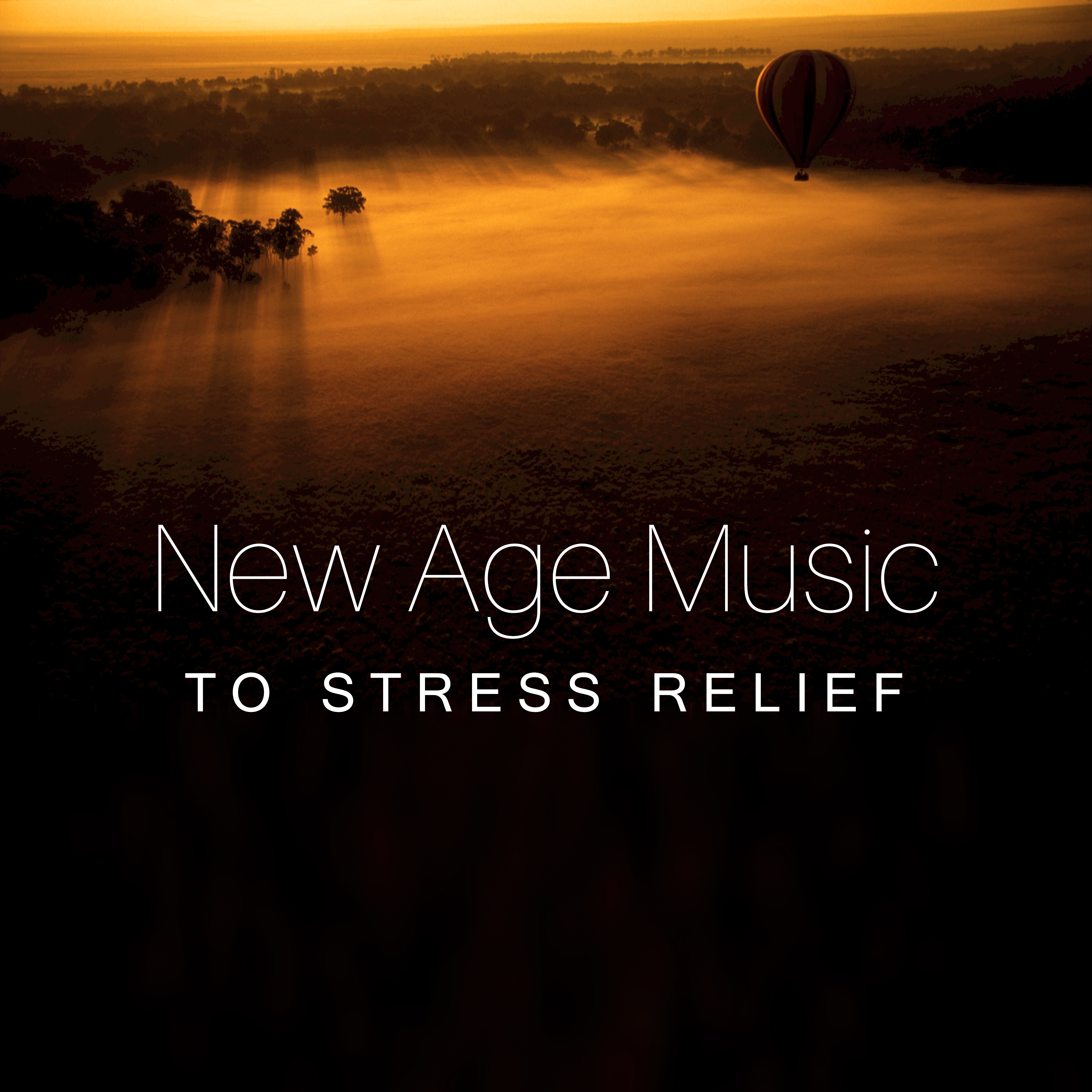 New Age Music to Stress Relief  Chilled Sounds to Calm Down, Mind Relaxation, Inner Silence, Spirit Free