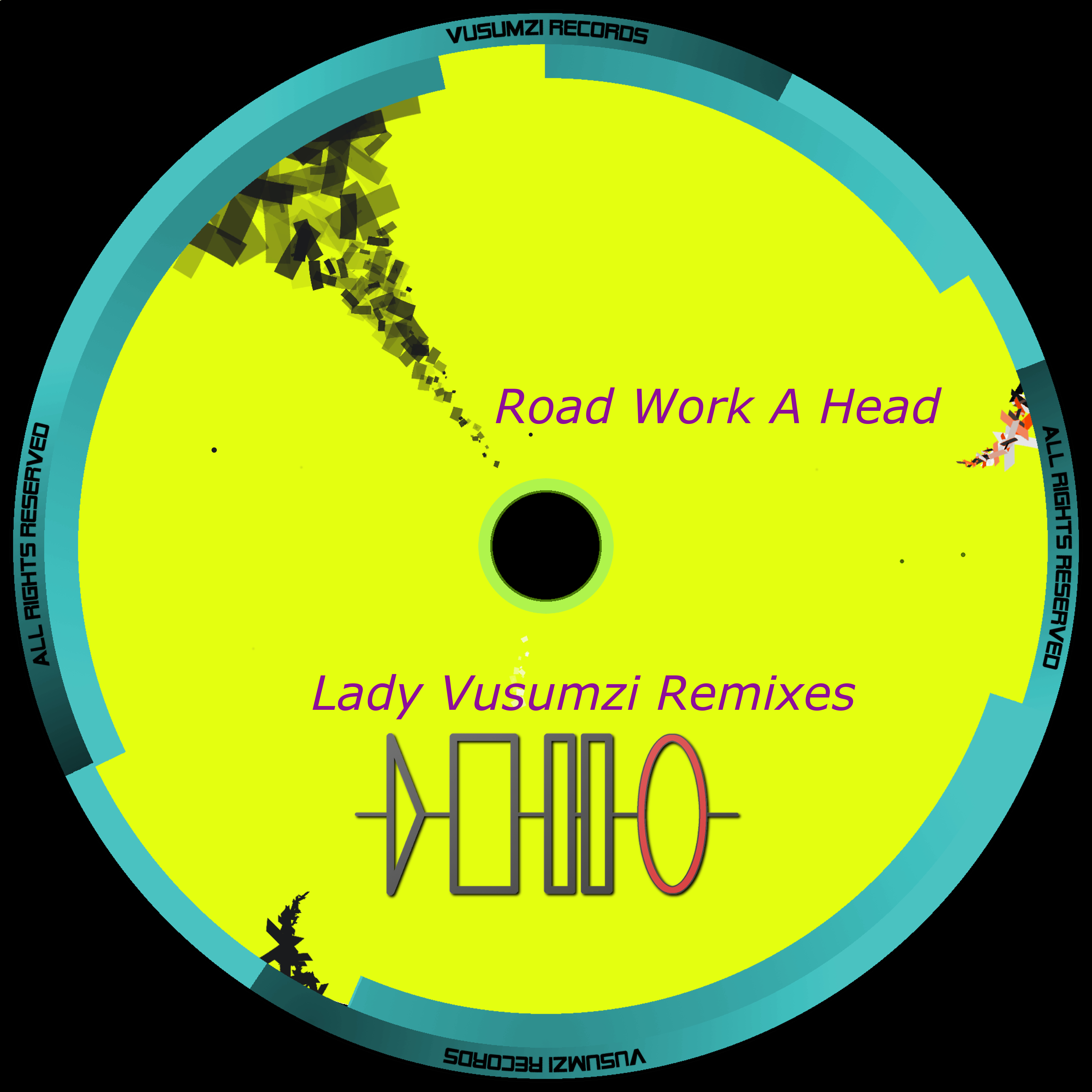 Road Work A Head (Lady Vusumzi Remixes)