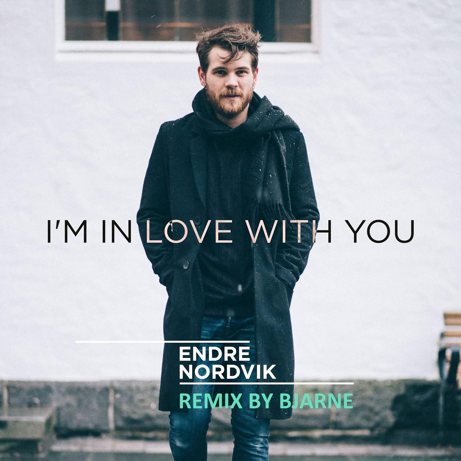 I'm In Love With You (BJARNE Remix)