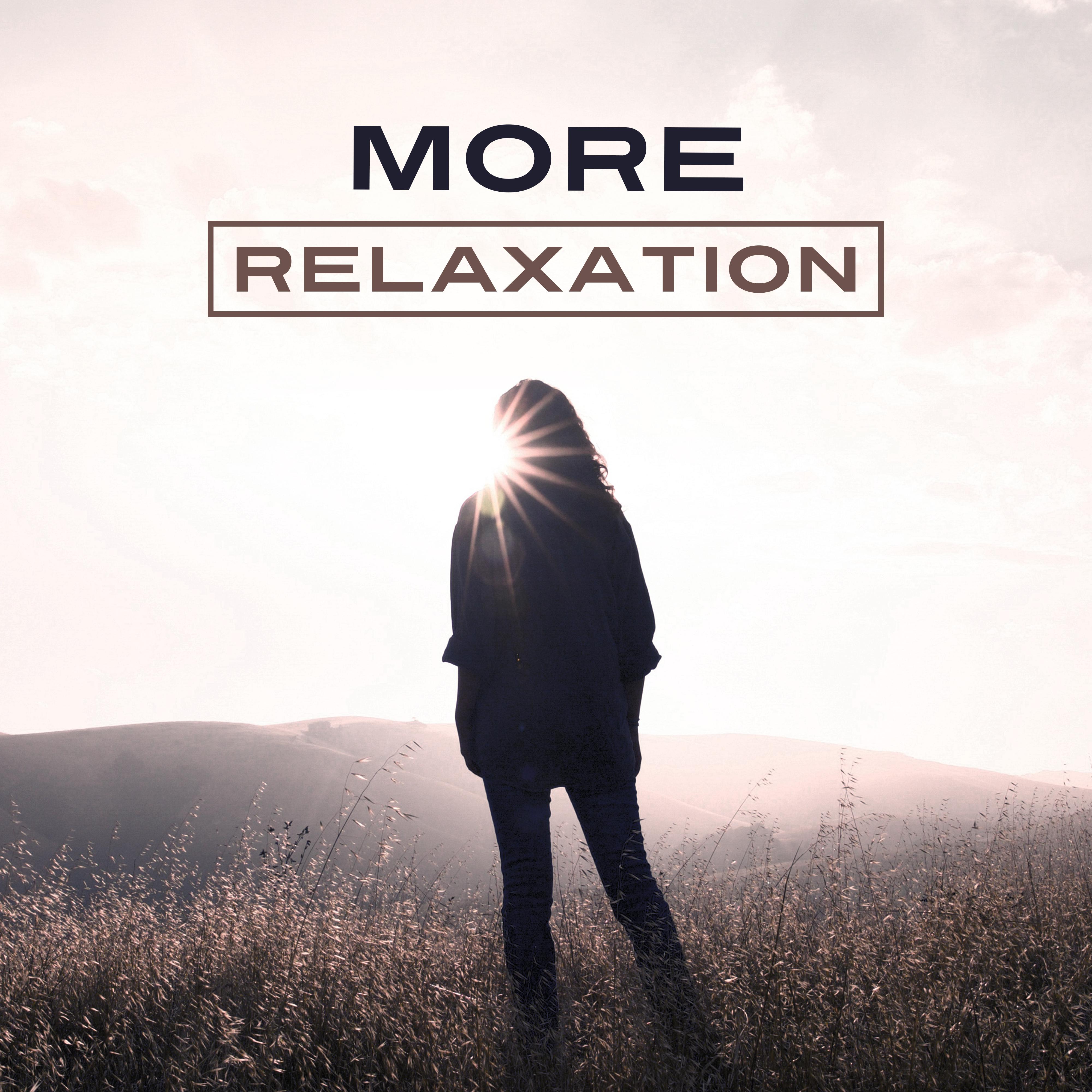 More Relaxation  Peaceful New Age Music, Relax, Deep Rest, Massage Music, Feel Harmony Calmness
