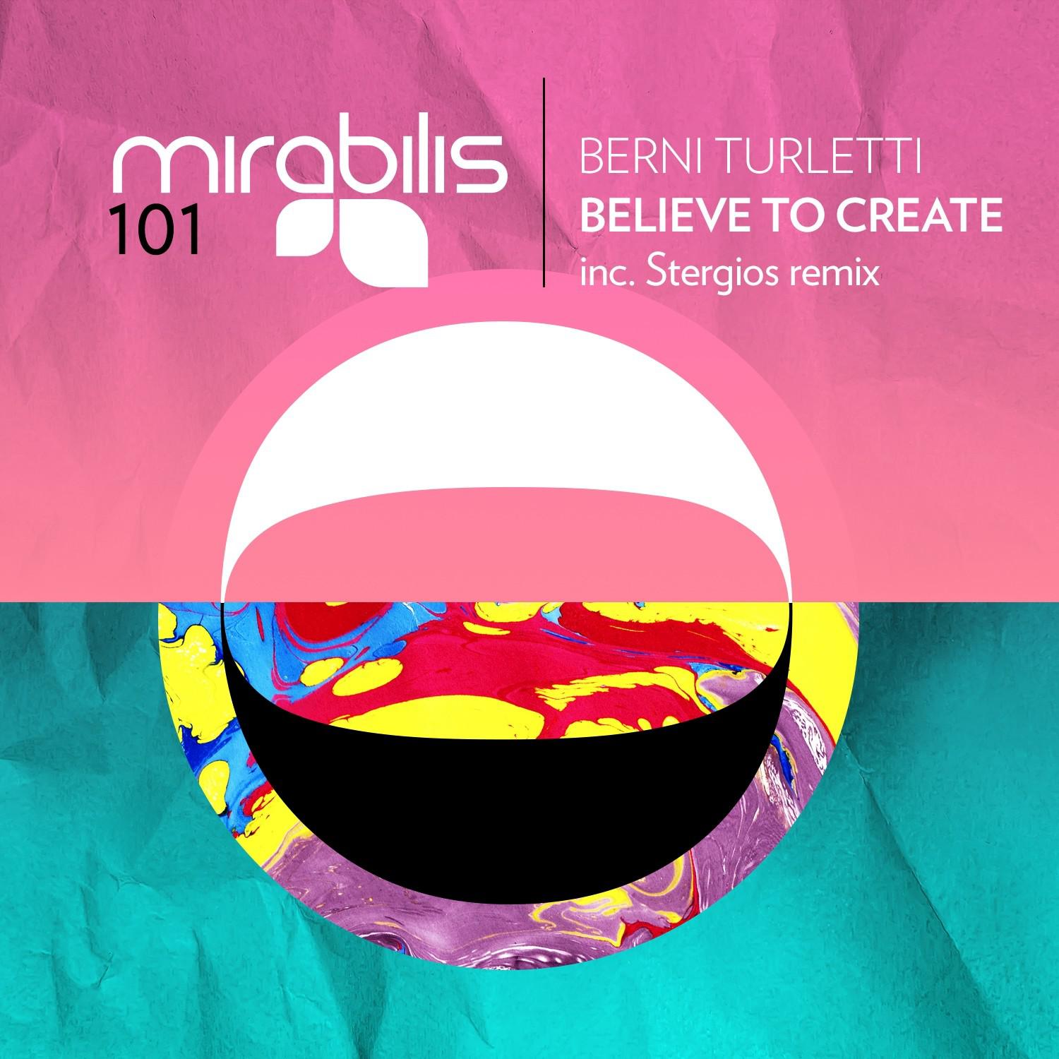 Believe to Create