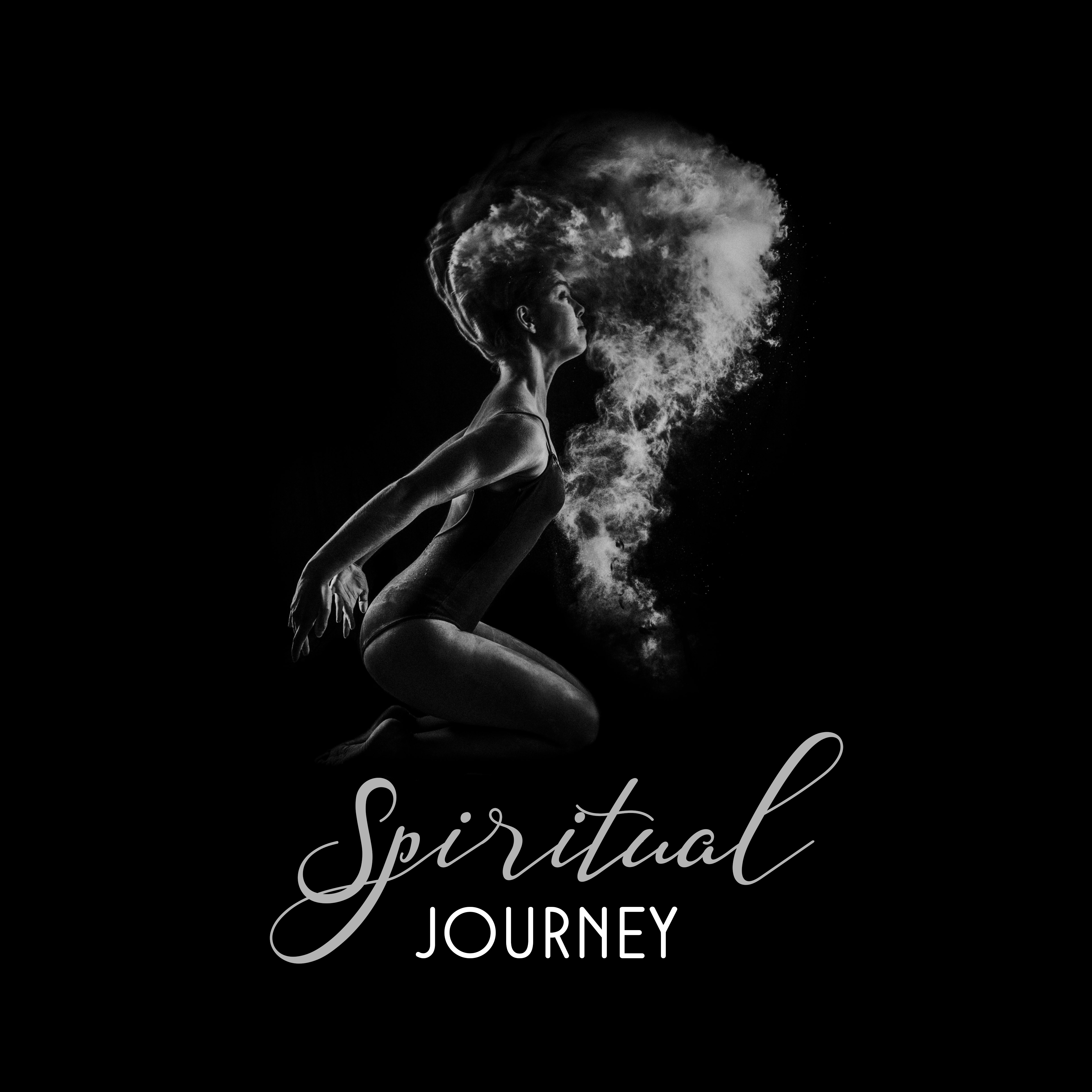 Spiritual Journey  Meditation Music, Buddha Lounge, Inner Rest, Spirit Calmness