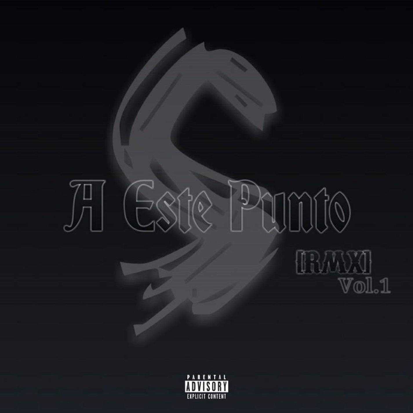 A Este Punto, Vol. 1 (Remix)