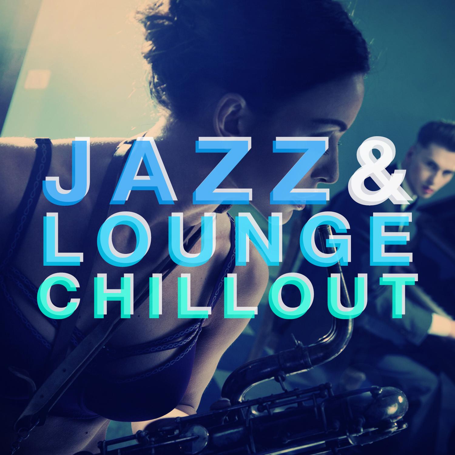 Jazz & Lounge Chillout