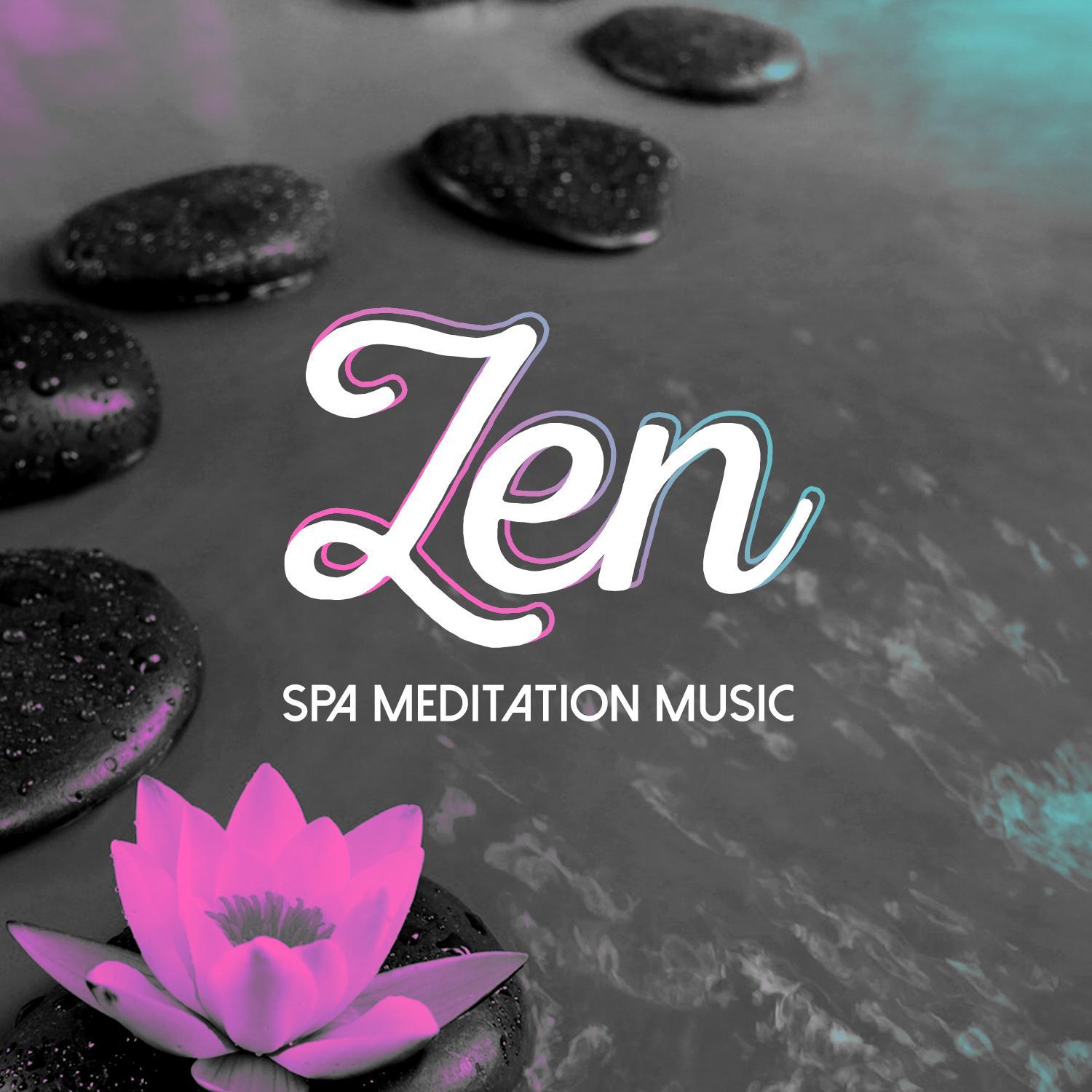 Zen Spa Meditation Music