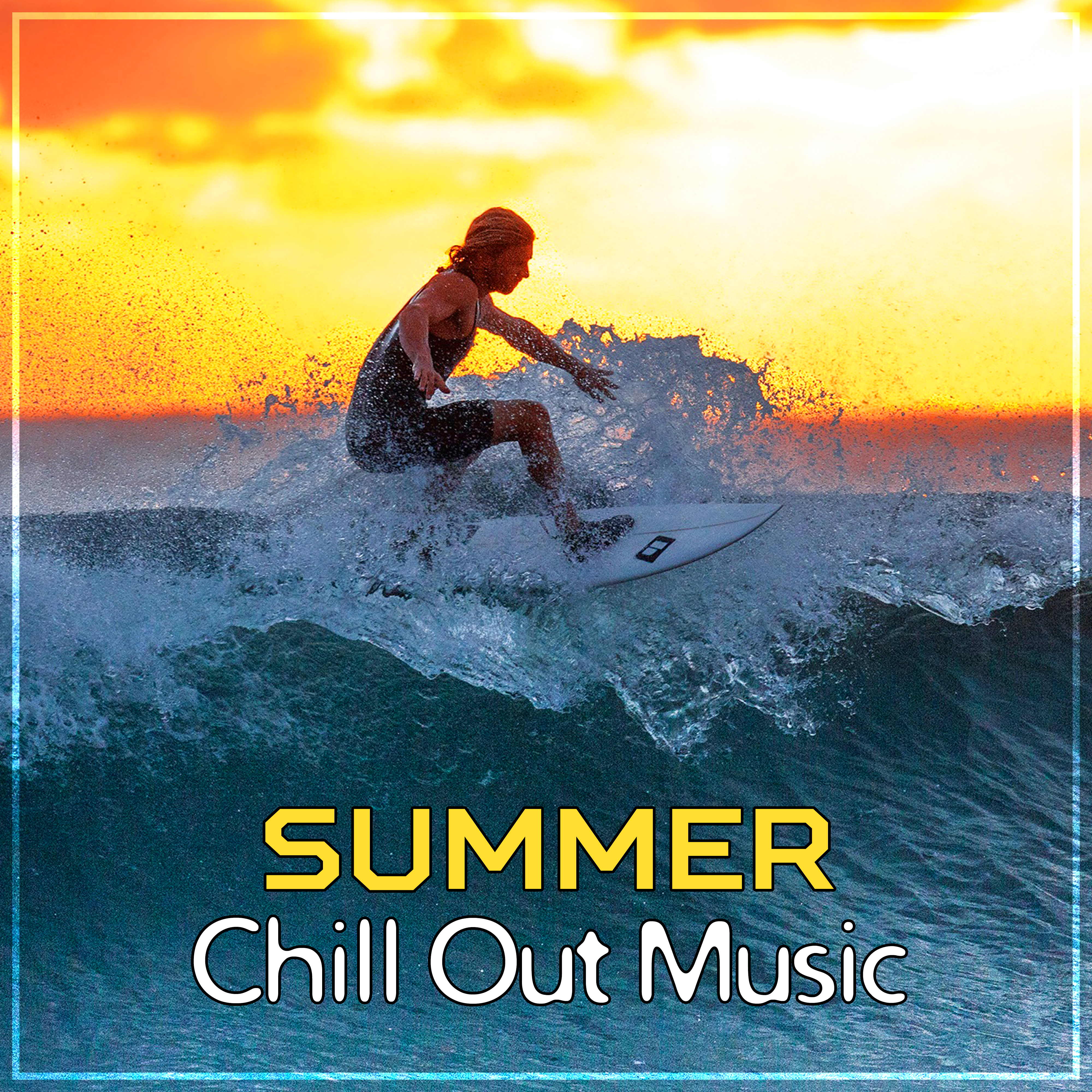 Summer Chill Out Music  Best Chill Out Sounds, Relaxing Vibes, Tropical Island, Soft Music