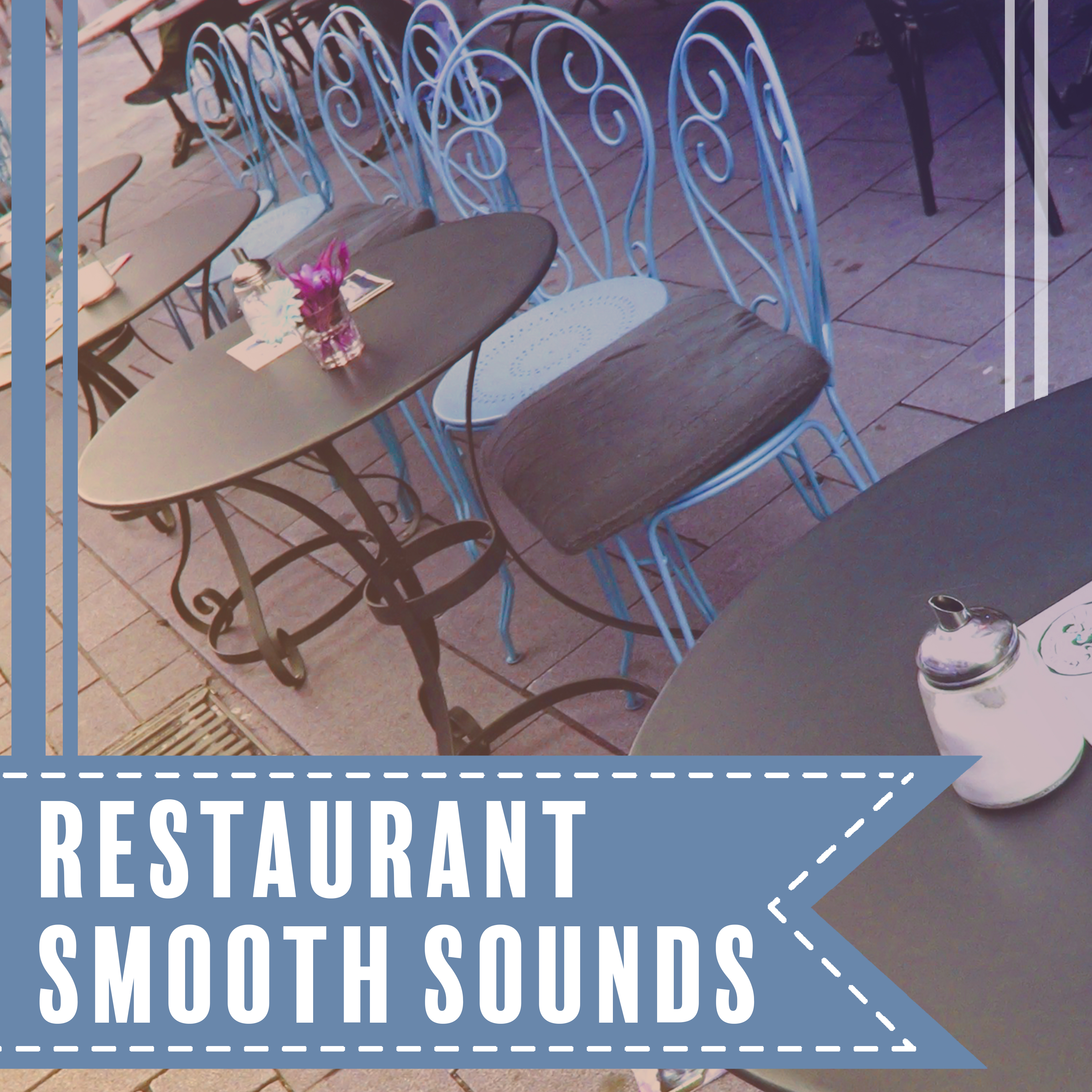 Restaurant Smooth Sounds  Jazz Cafe, Chillout, Deep Relief, Cocktail Party, Coffee Rest, Peaceful Mind, Instrumental Jazz for Relaxation
