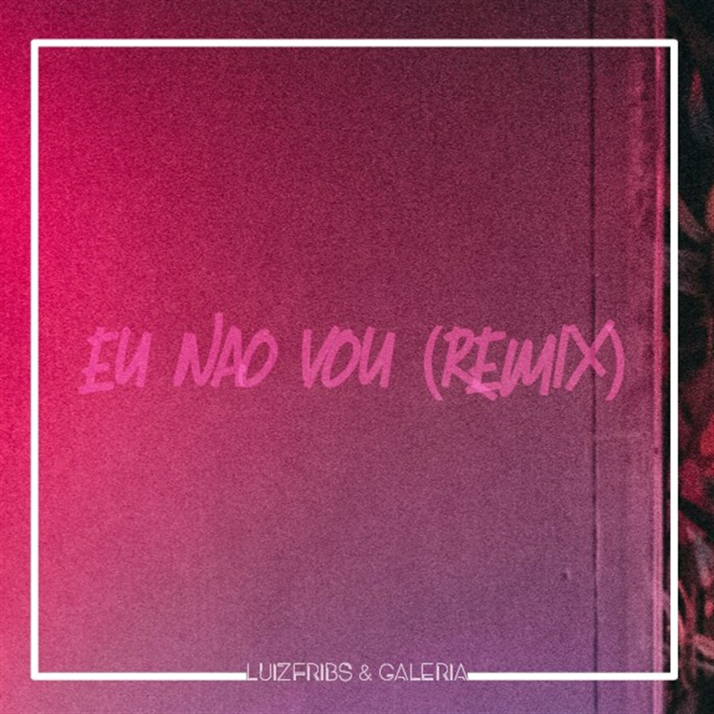 Eu N o Vou remix